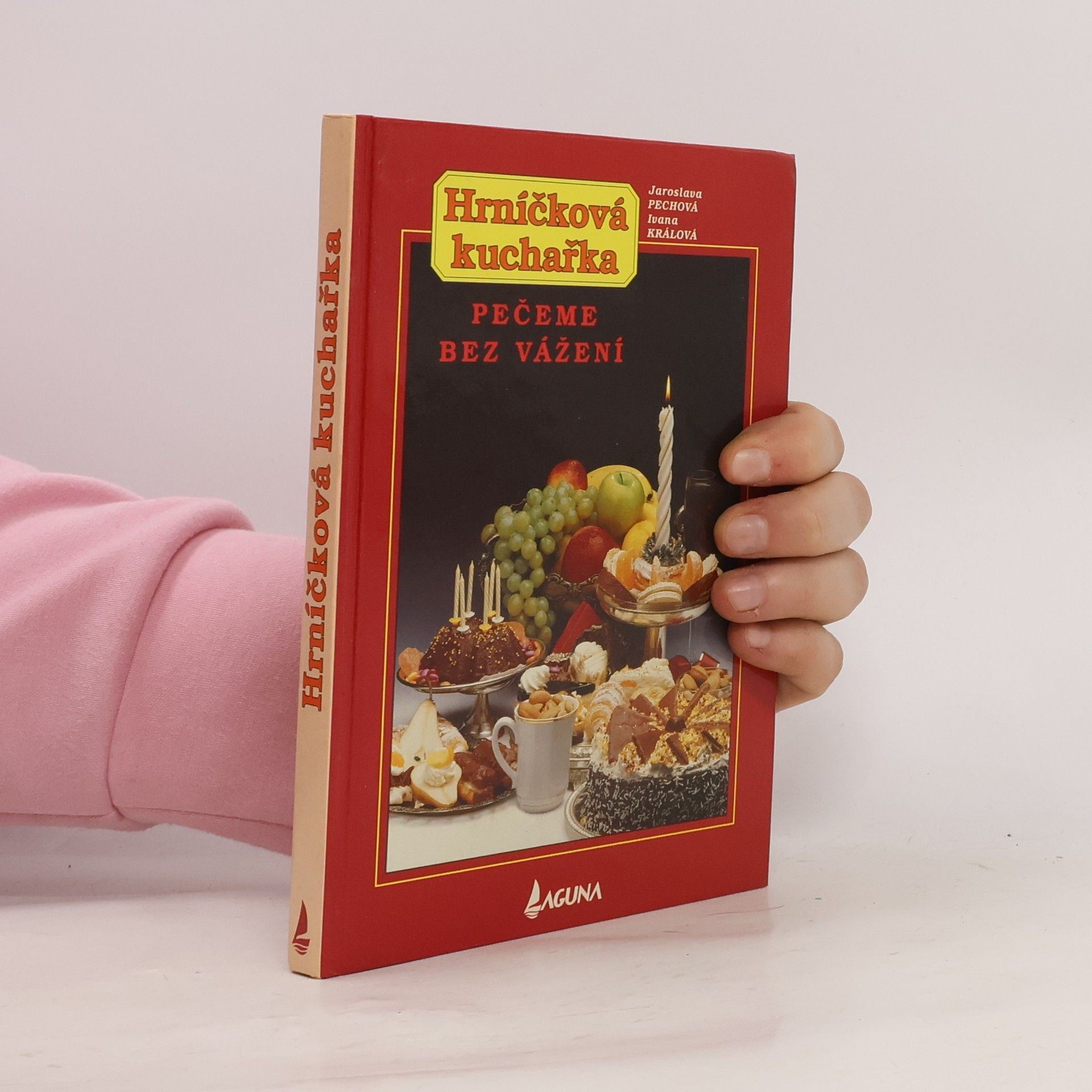 Jaroslava Pechová Hrníčková kuchařka