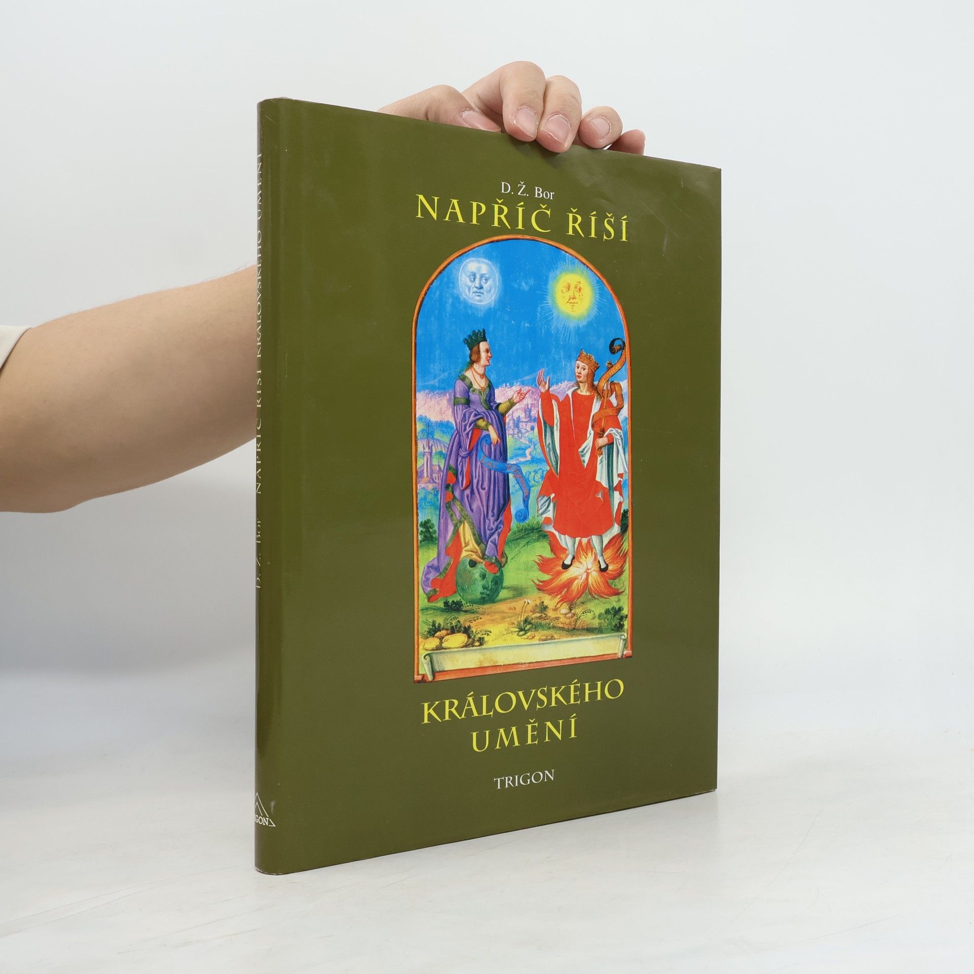D. Ž. Bor Napříč říší královského umění