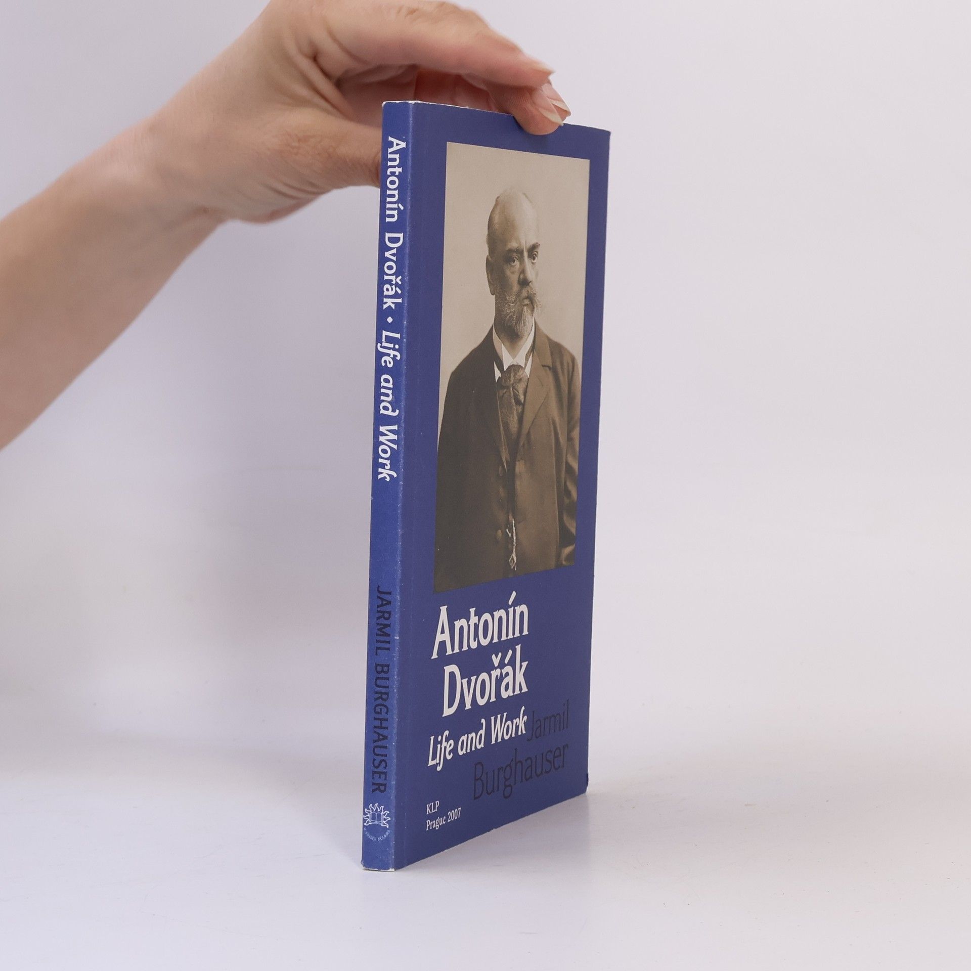 Jarmil Burghauser  Antonín Dvořák. Life and Work