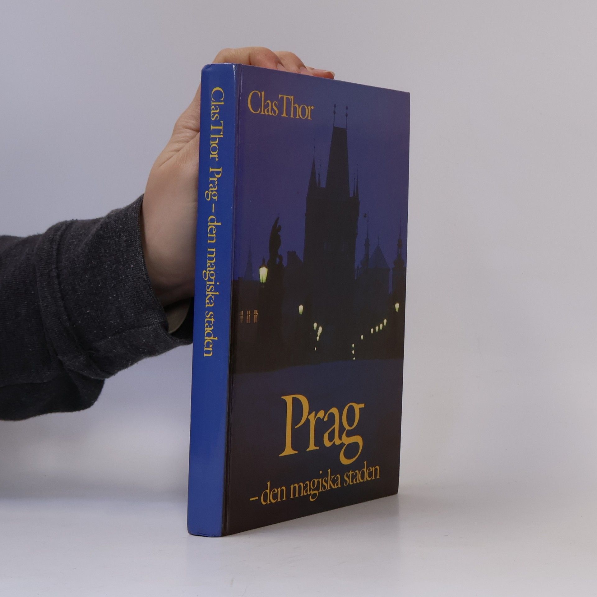 Prag : den magiska staden