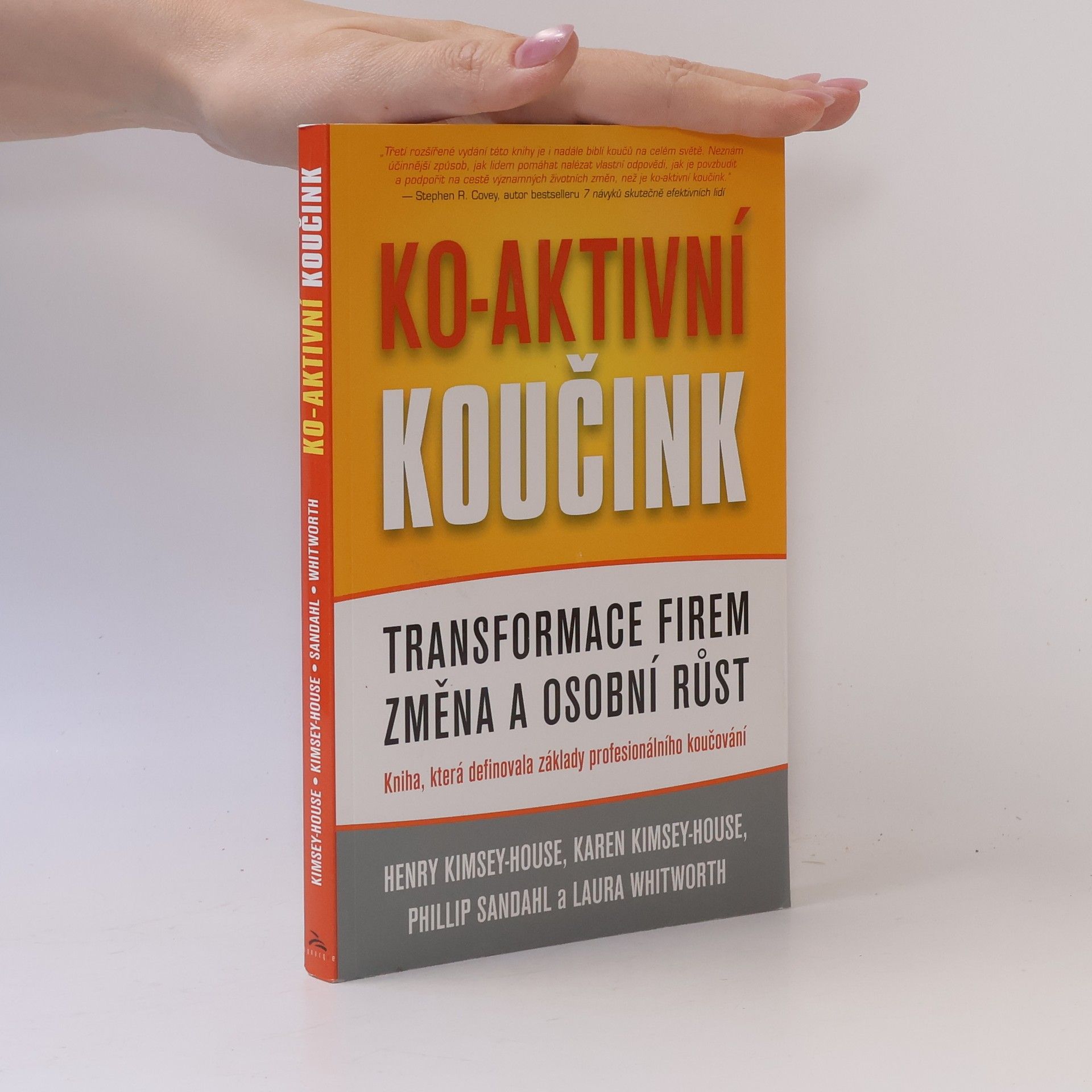 Karen Kimsey House Ko-aktivní koučink
