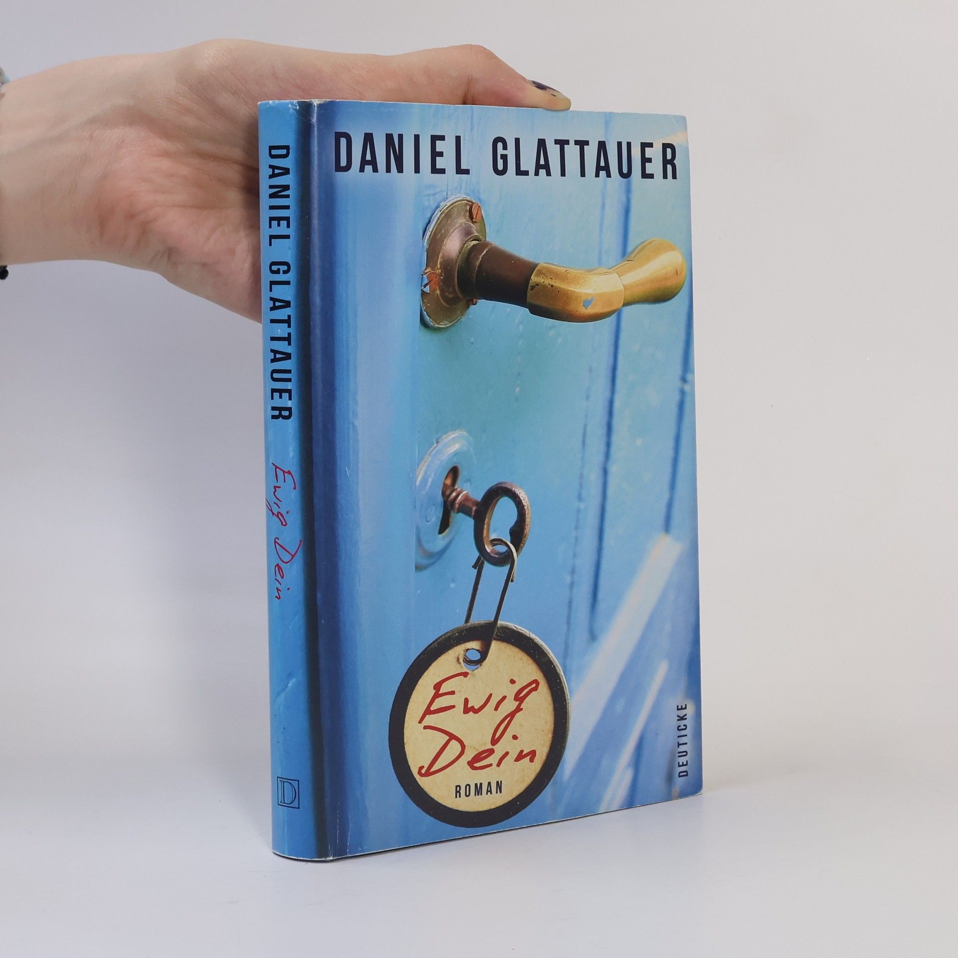 Daniel Glattauer Ewig Dein