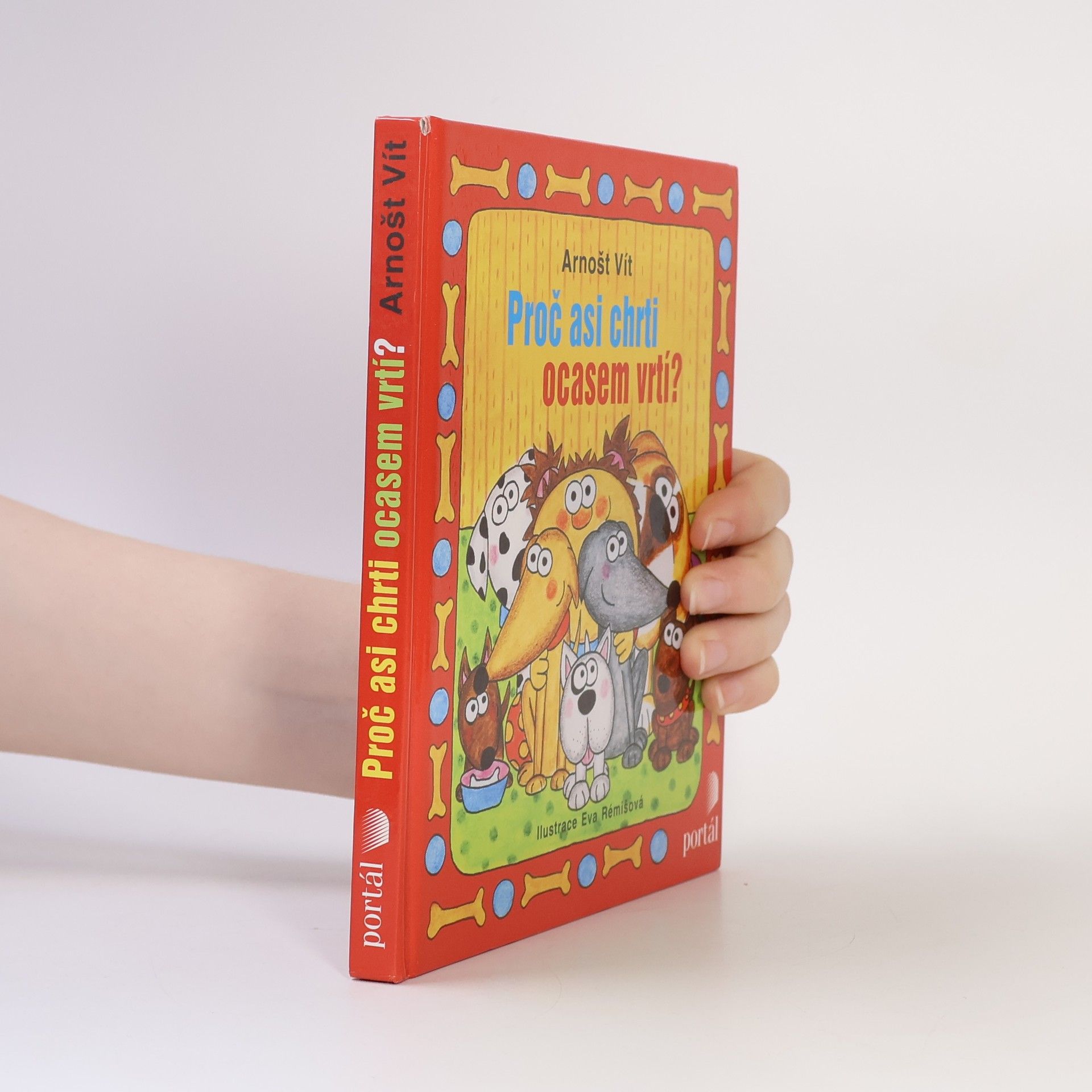 Arnošt Vít Proč asi chrti ocasem vrtí?