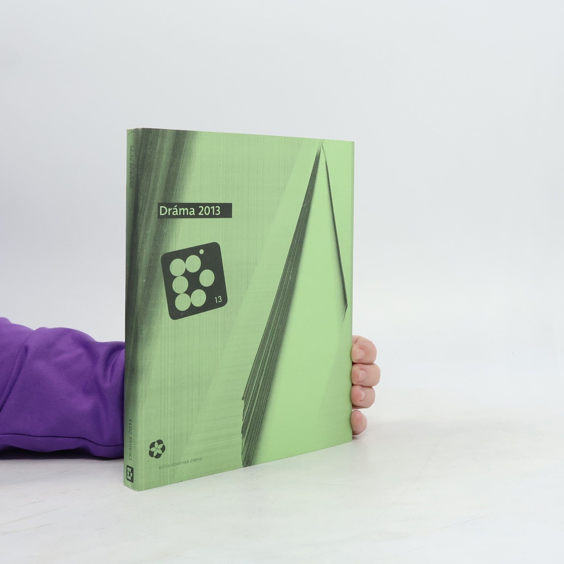 Autorenkollektiv Edícia slovenská dráma - 13: Dráma 2013