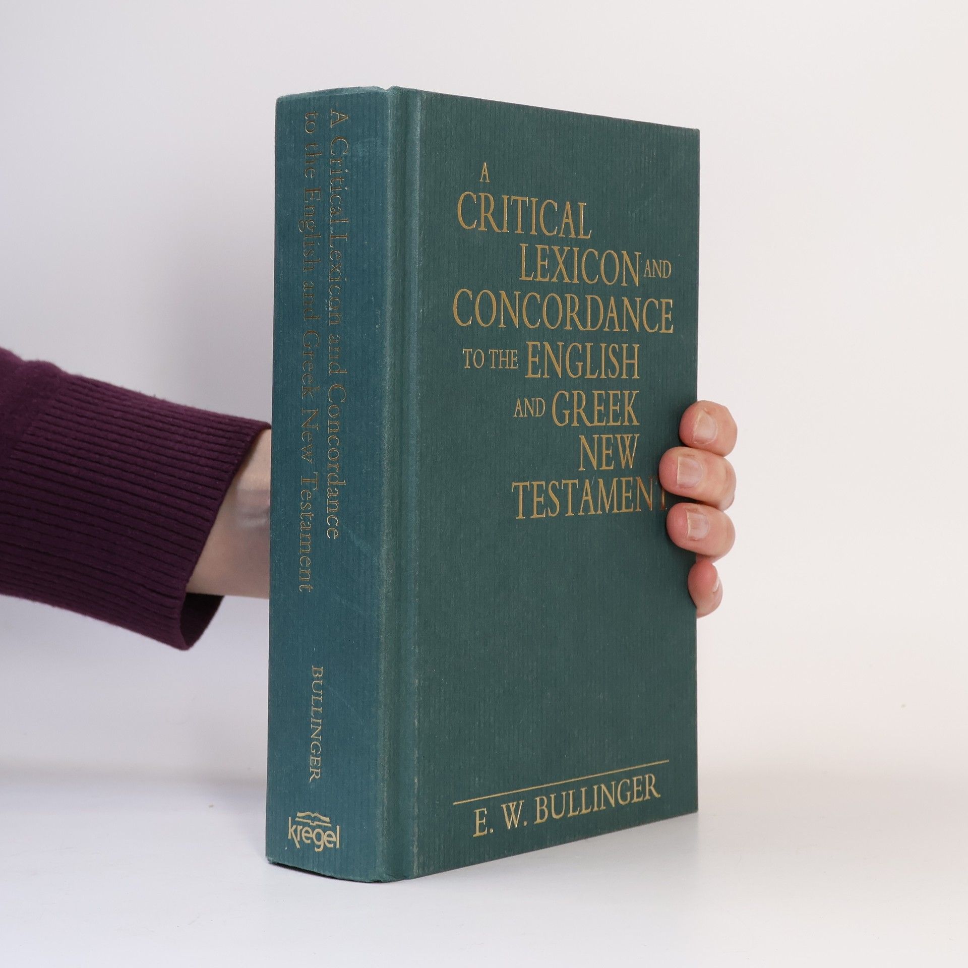 A Critical Lexicon and Concordance to the English and Greek New Testament