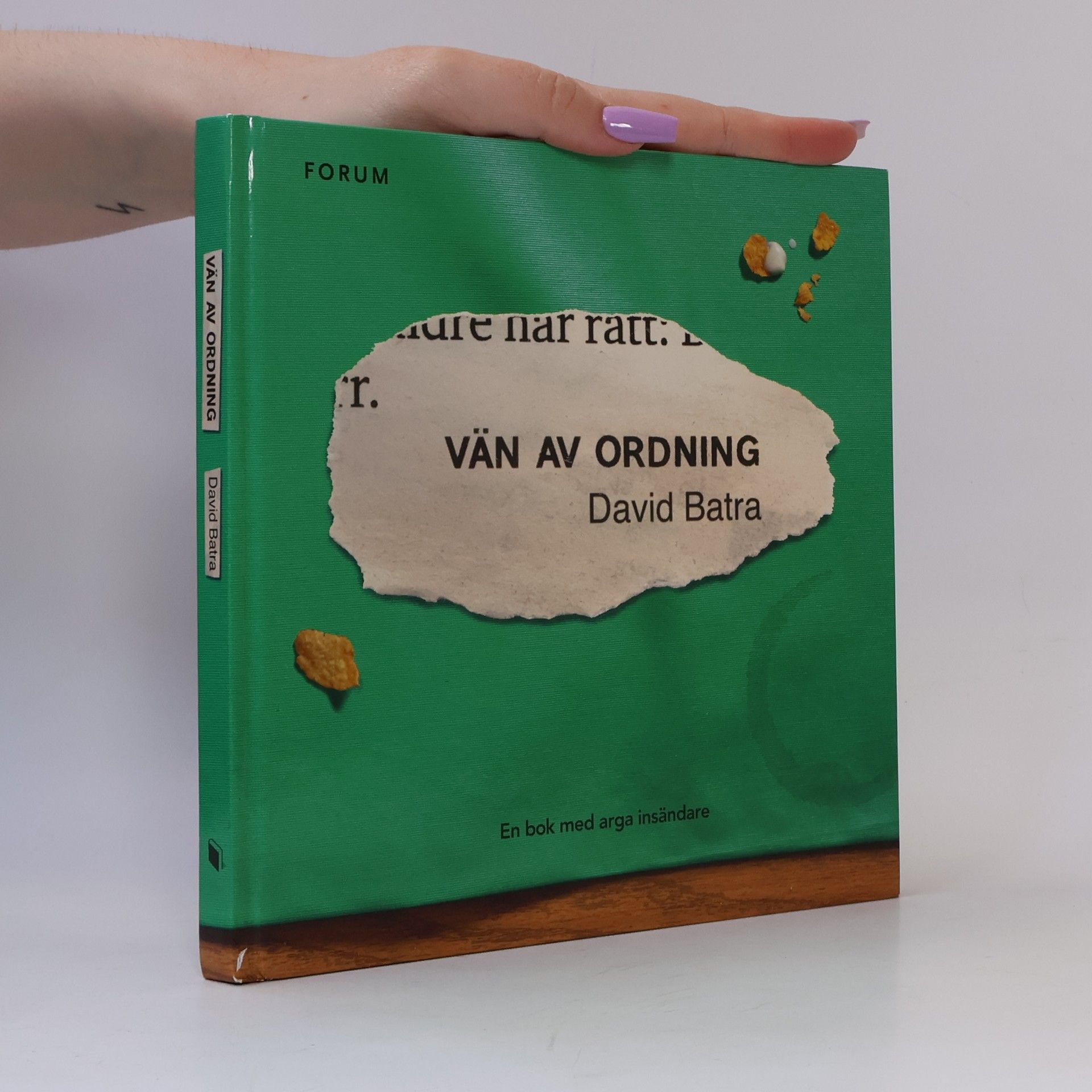 David Batra Vän av ordning