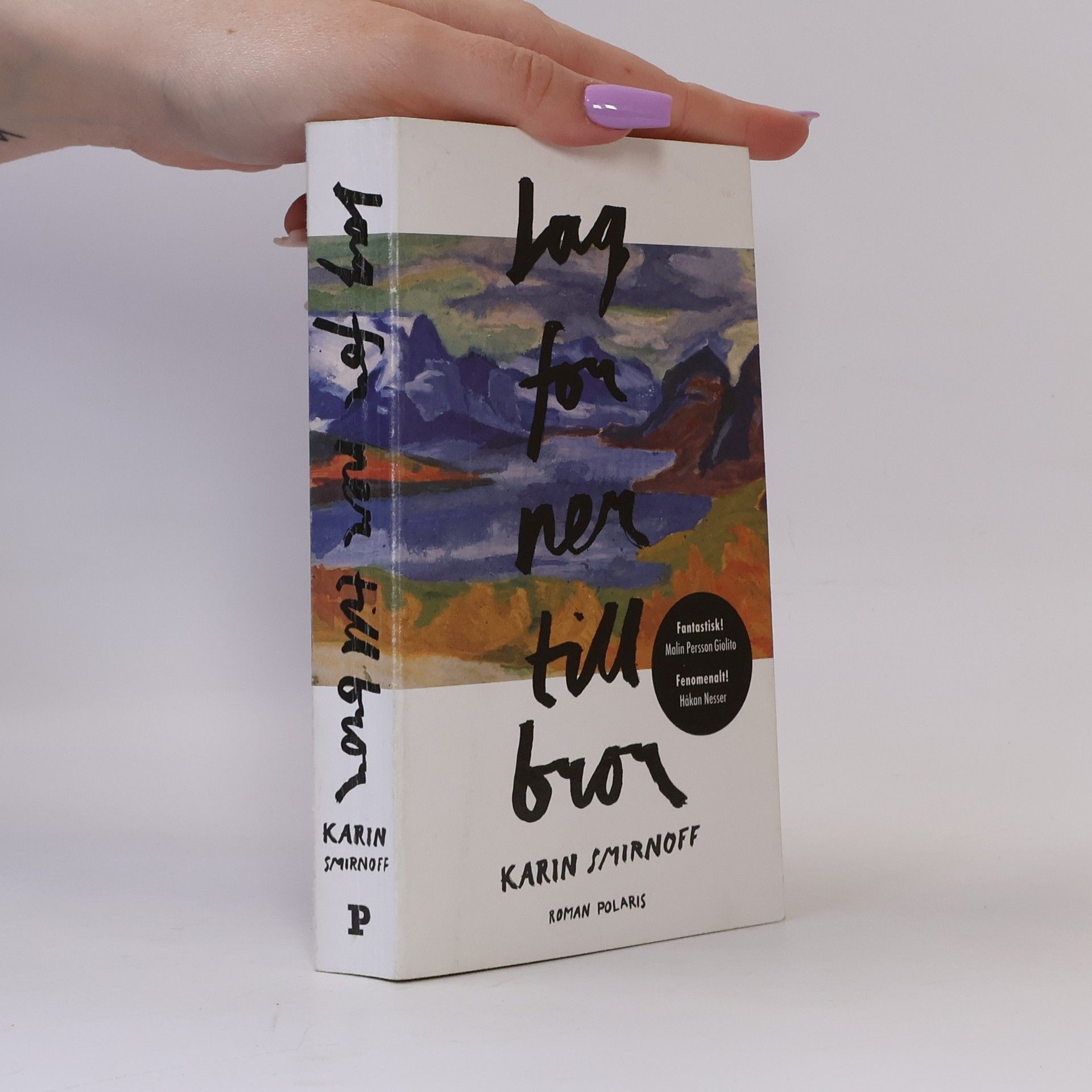 Karin Smirnoff Jag for ner till bror