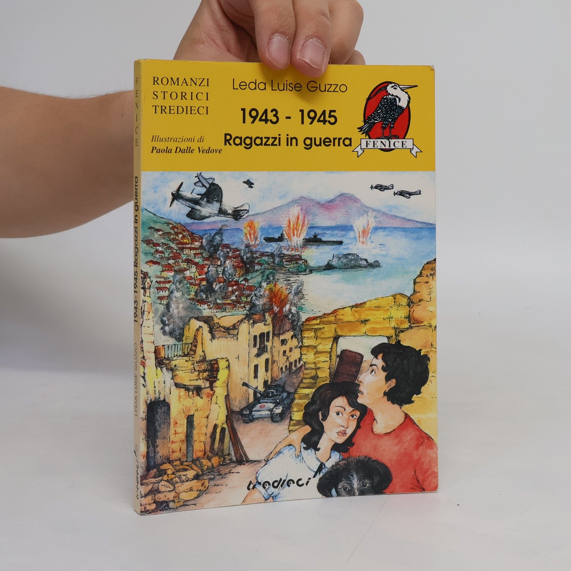 Leda Luise Guzzo  Ragazzi in guerra