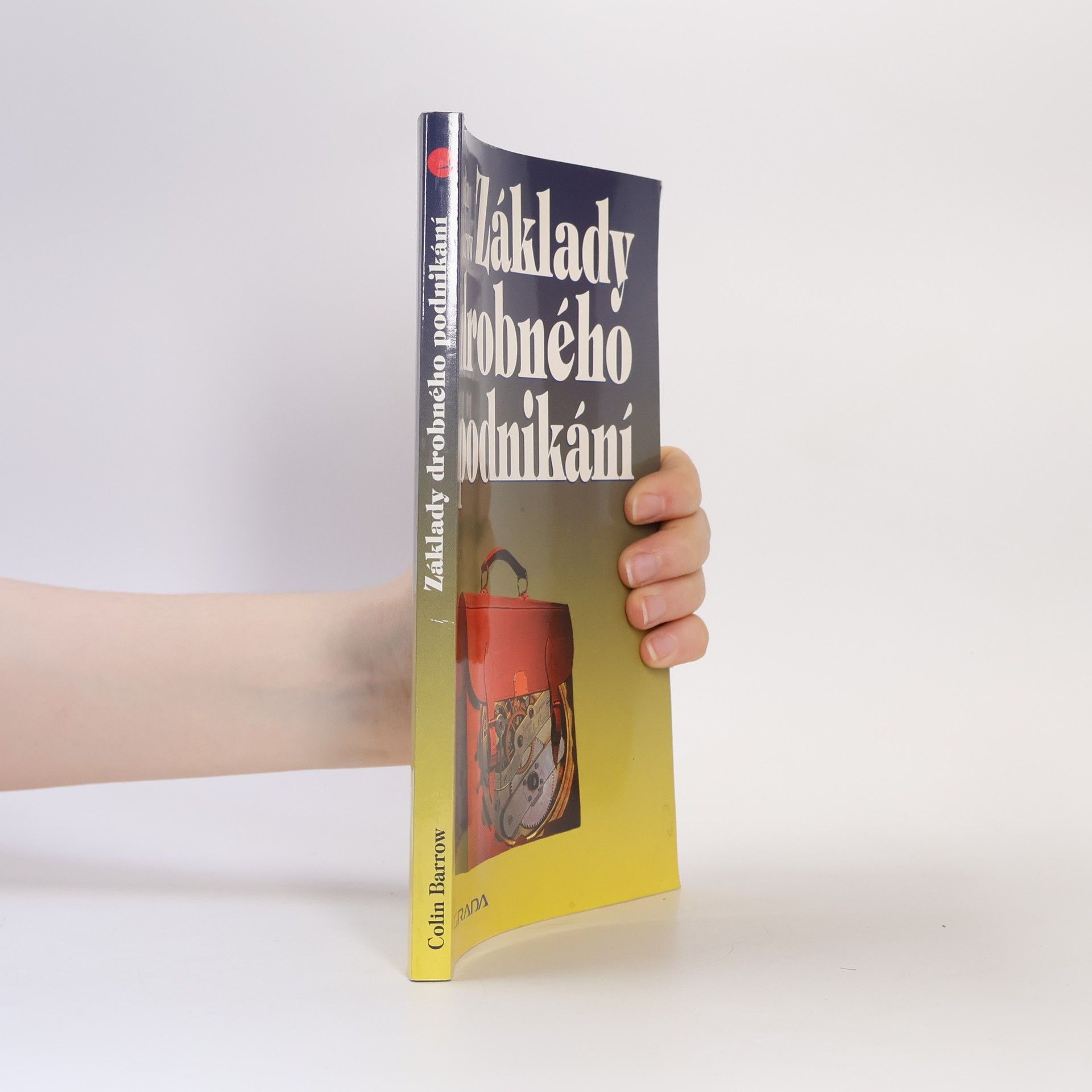 Barrow Colin Základy drobného podnikání