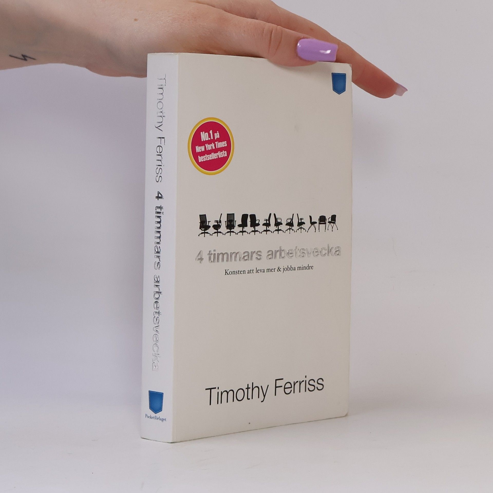 Timothy Ferriss 4 timmars arbetsvecka