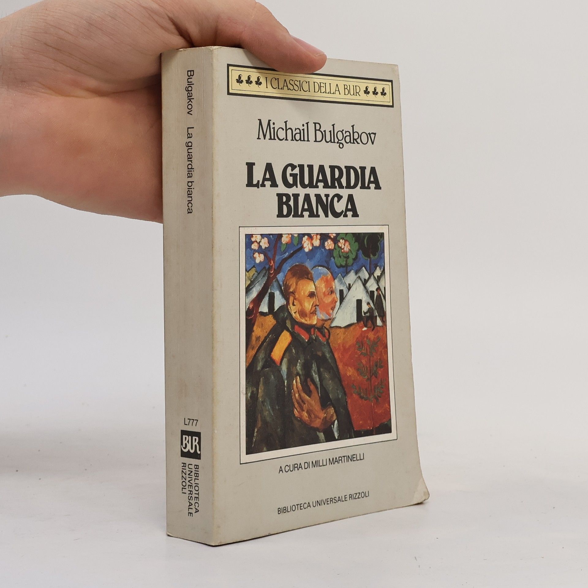 Michail Bulgakov La guardia bianca