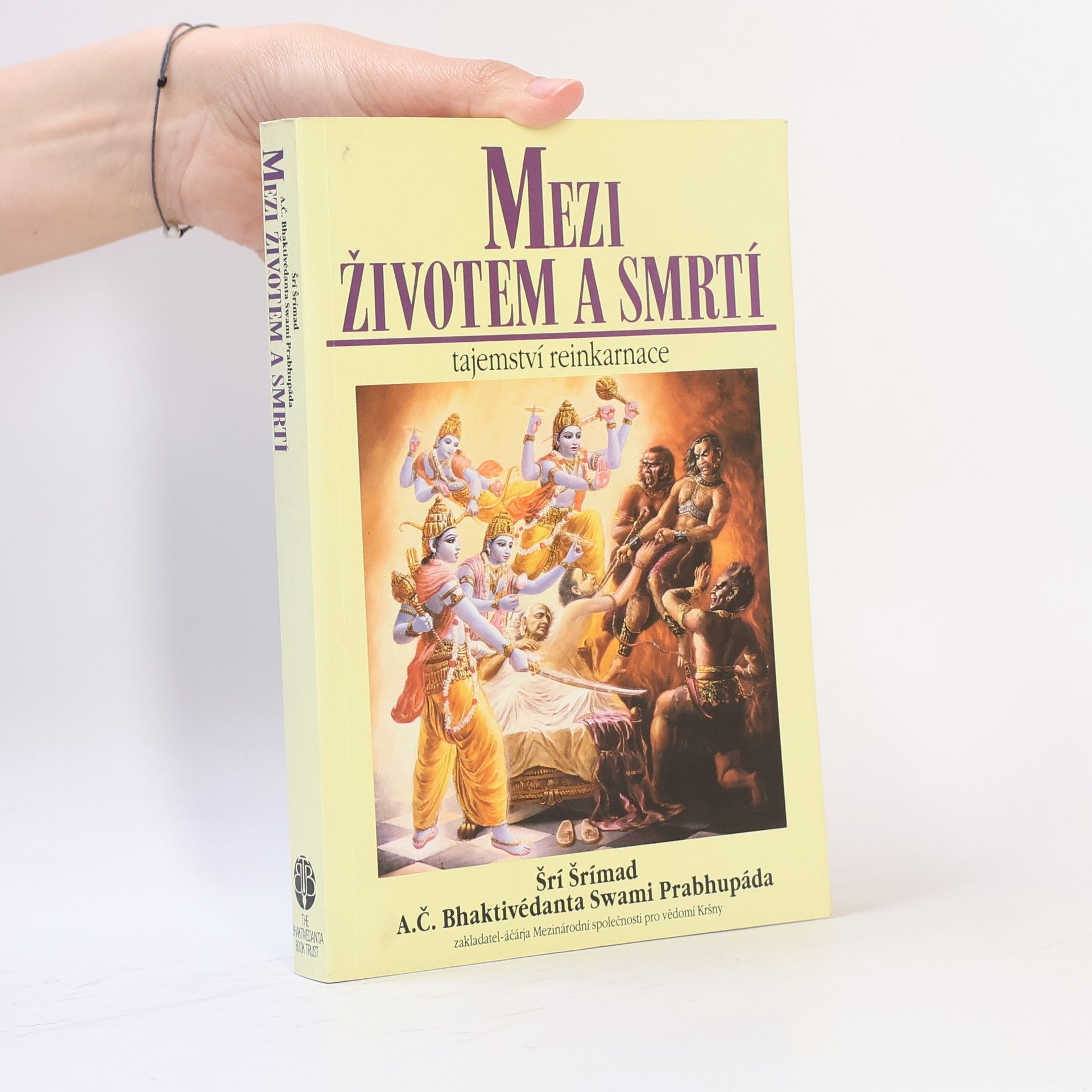 A.C. Bhaktivedanta Swami Prabhupada Mezi životem a smrtí
