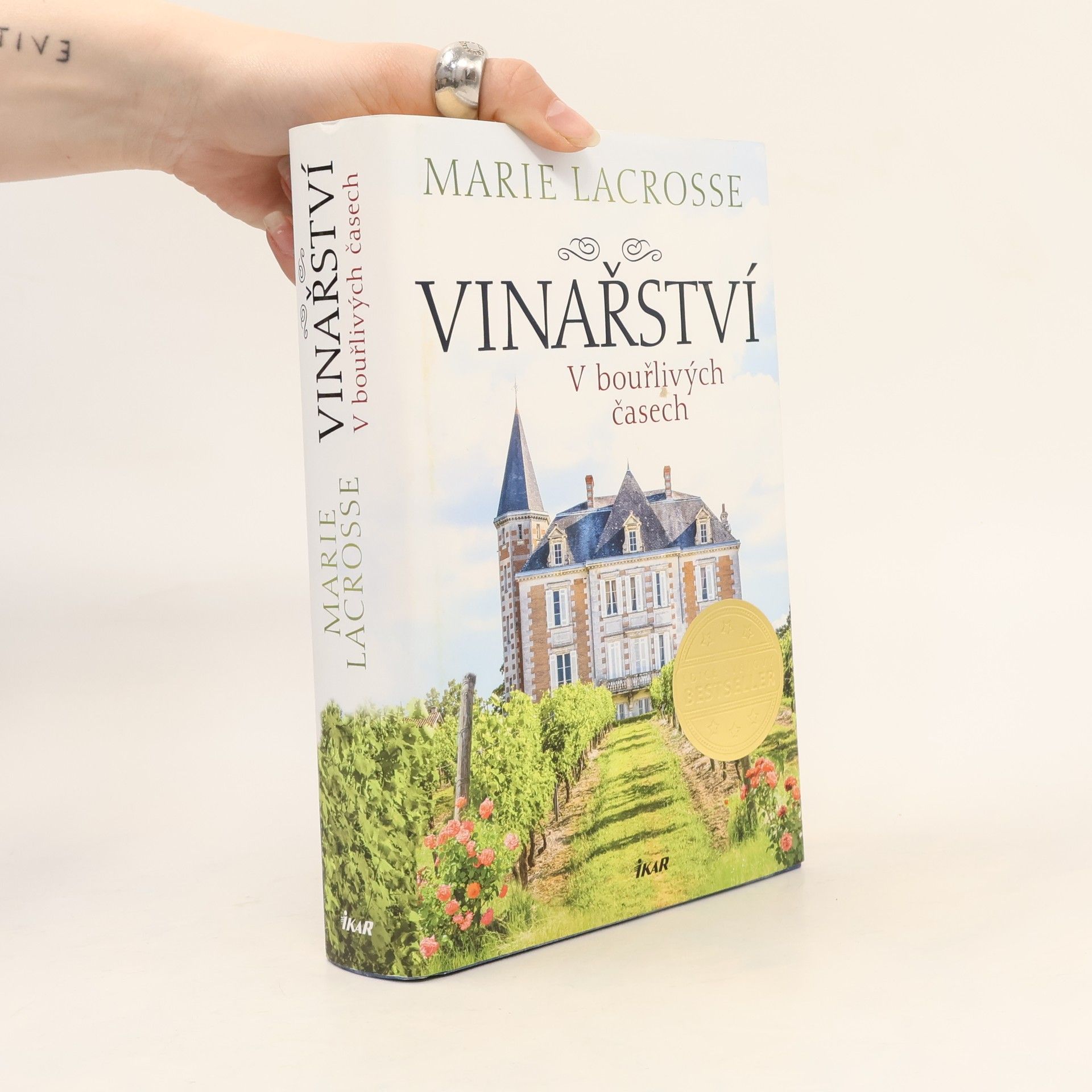 Marie Lacrosse Vinařství. V bouřlivých časech