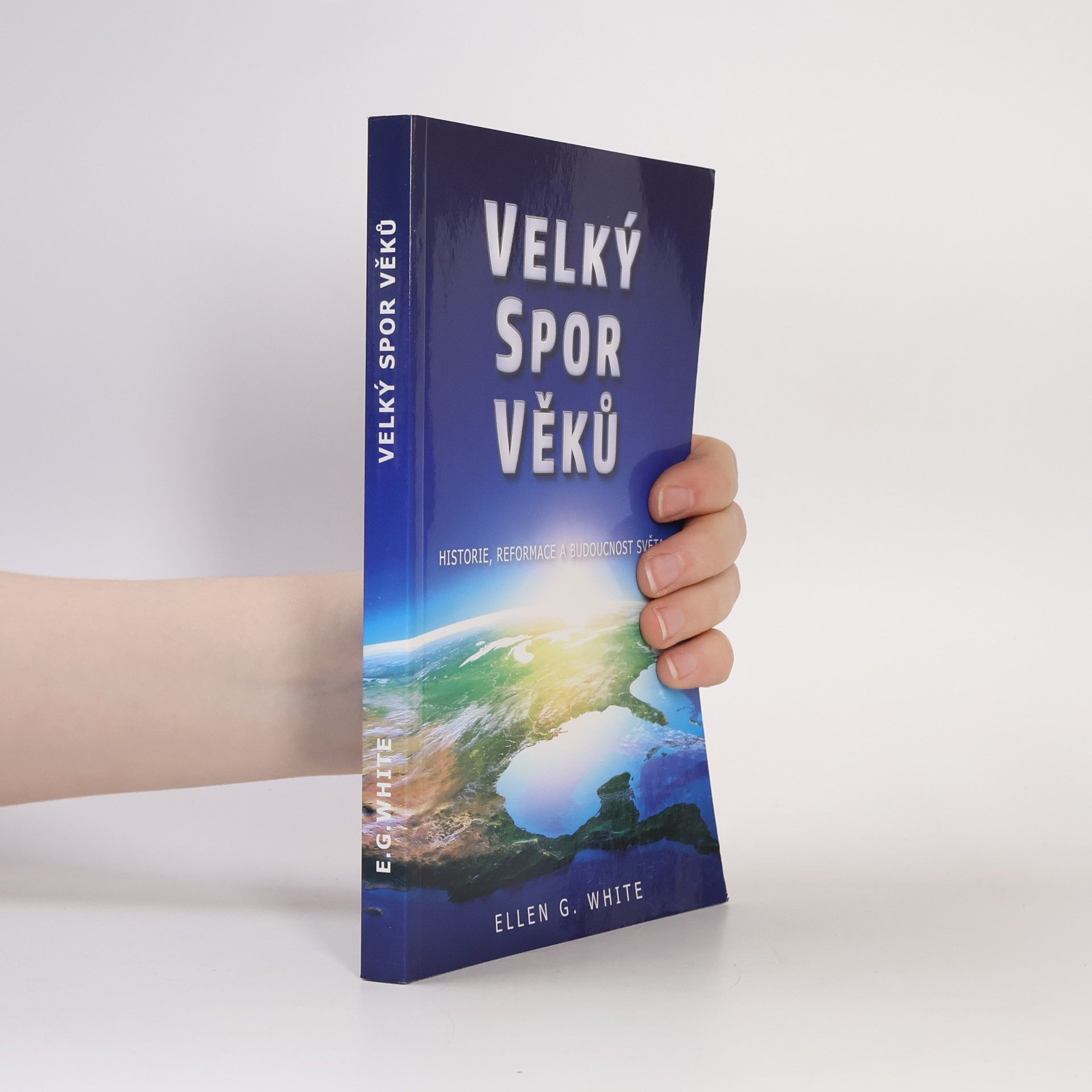 Ellen Gould Harmon White Velký spor věků