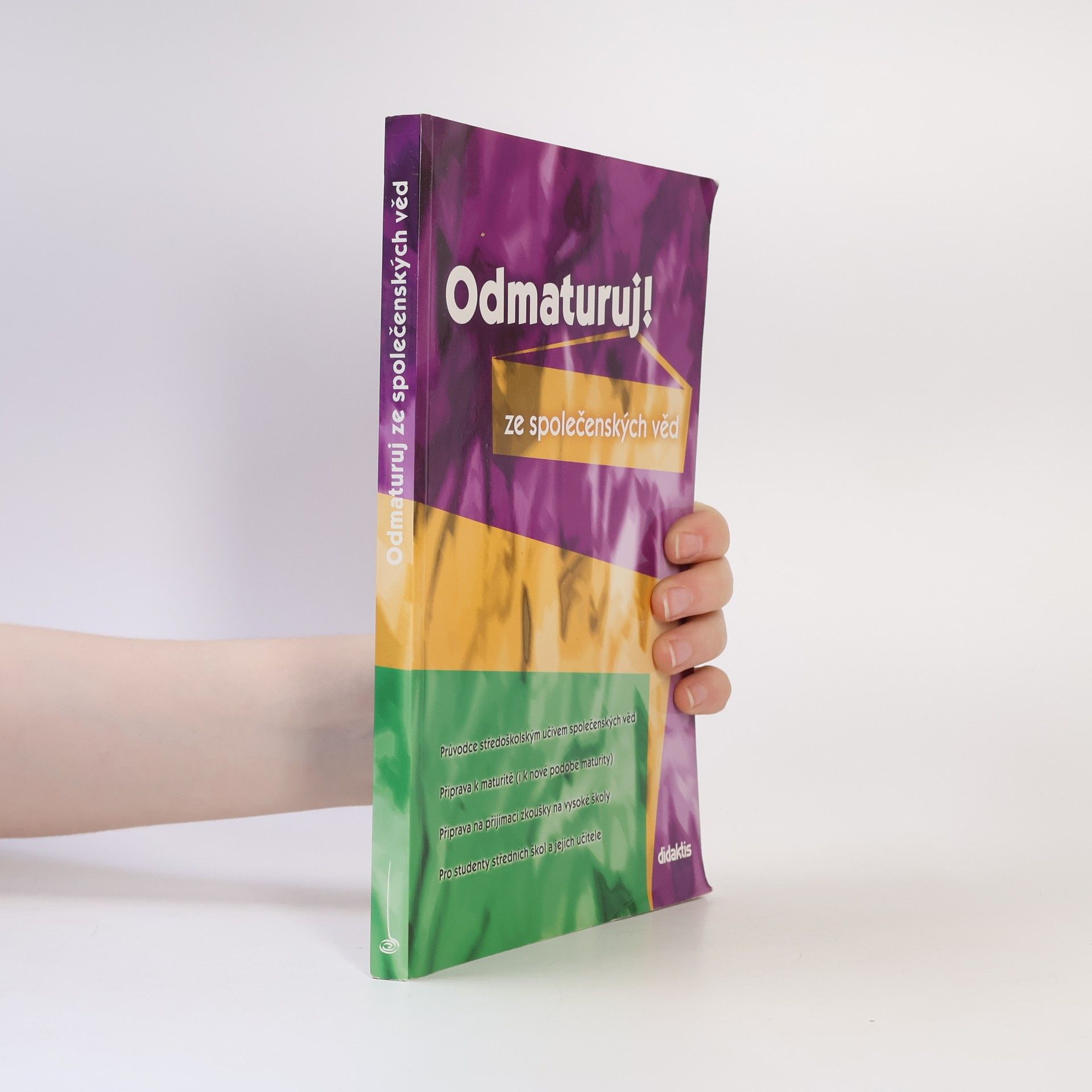 Kolektiv autorů Odmaturuj! ze společenských věd