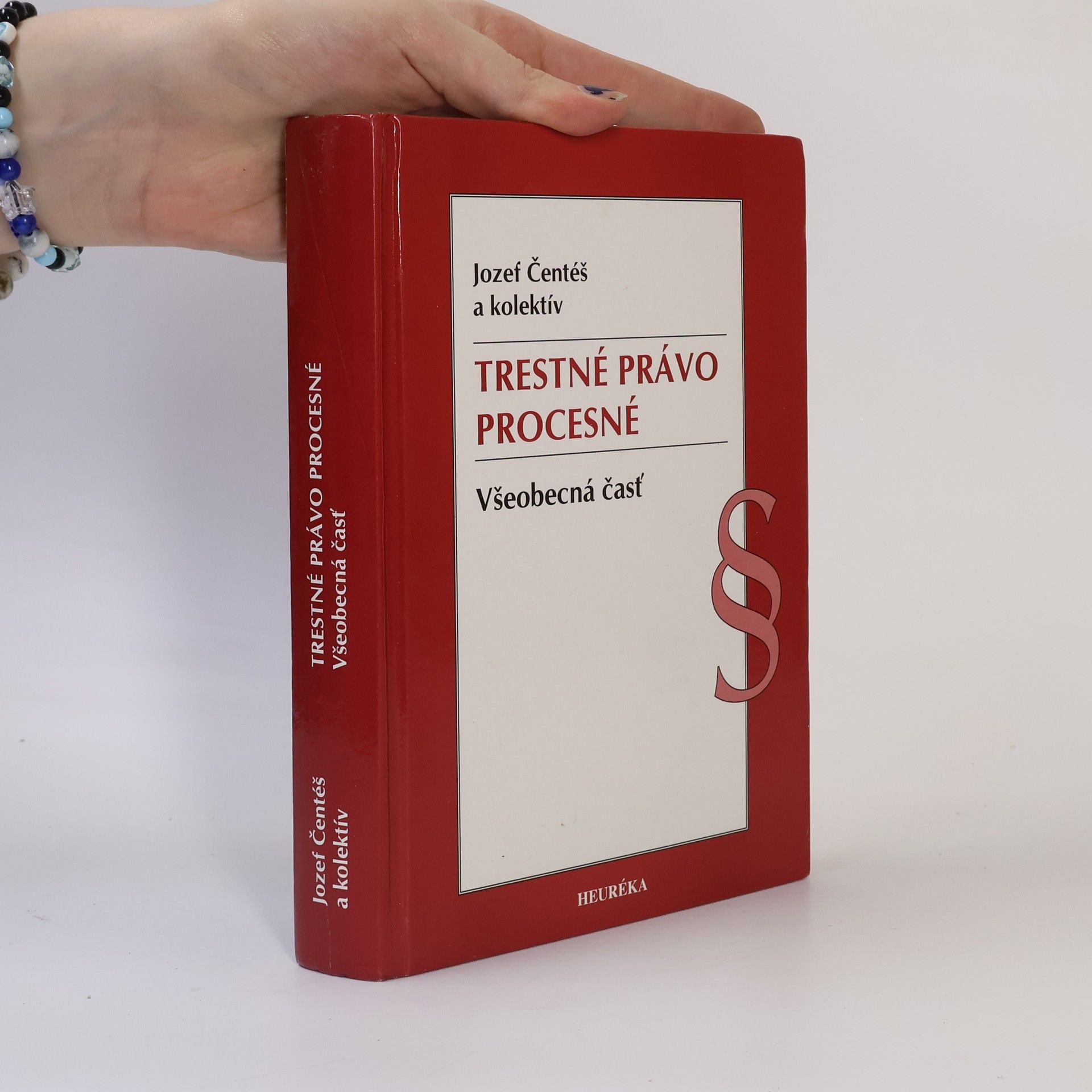 Trestné právo procesné. Všeobecná čásť
