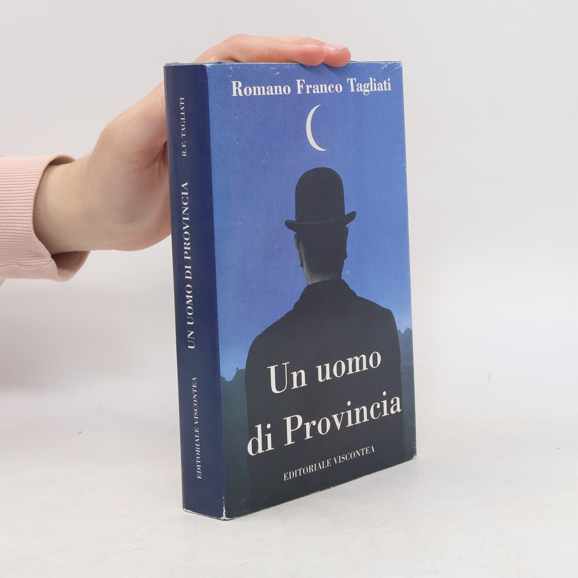 Franco Tagliati Un uomo di Provincia