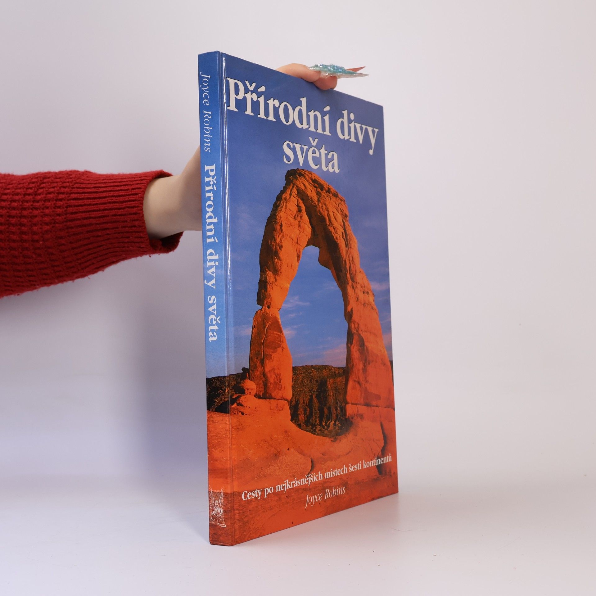 Joyce Robins Přírodní divy světa
