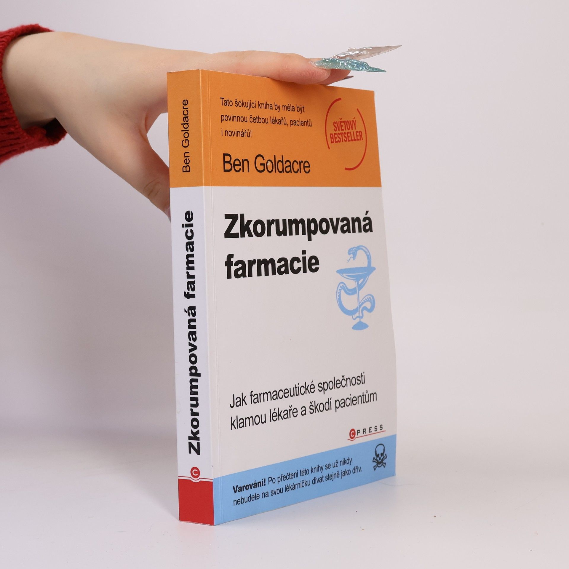 Ben Goldacre Zkorumpovaná farmacie