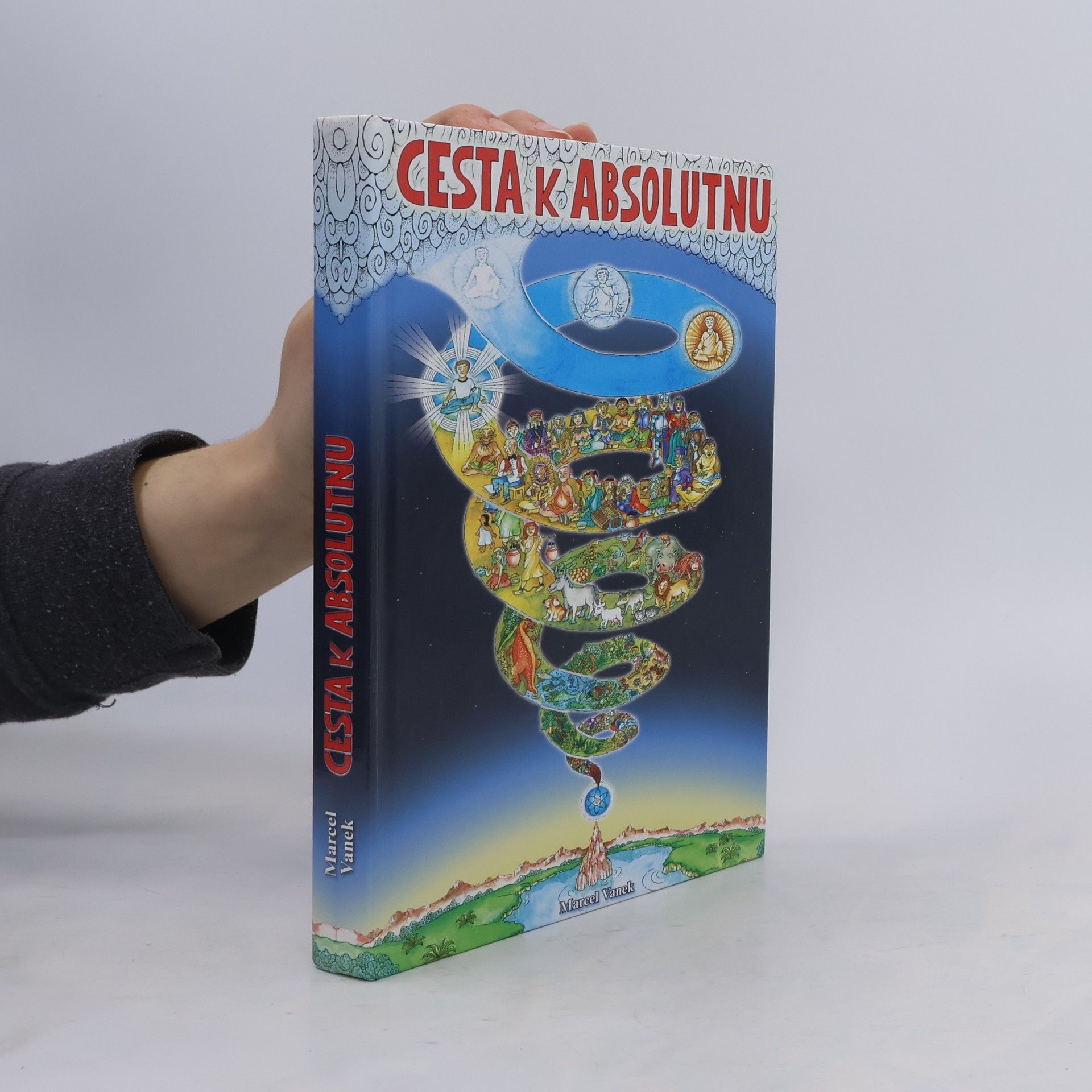 Marcel Vanek Cesta k absolutnu