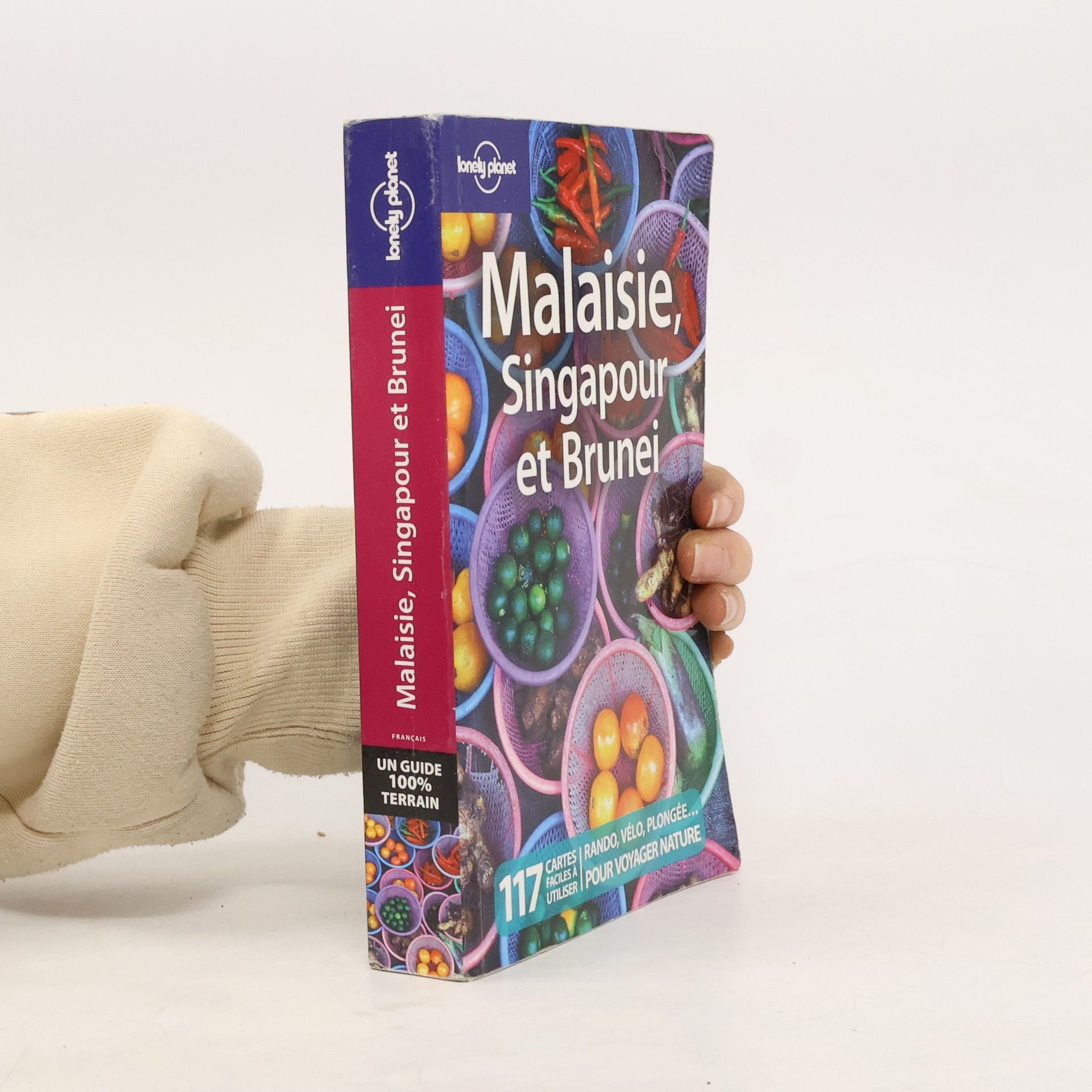 Simon Richmond Lonely Planet: Malaisie, Singapour et Brunei - 6ed