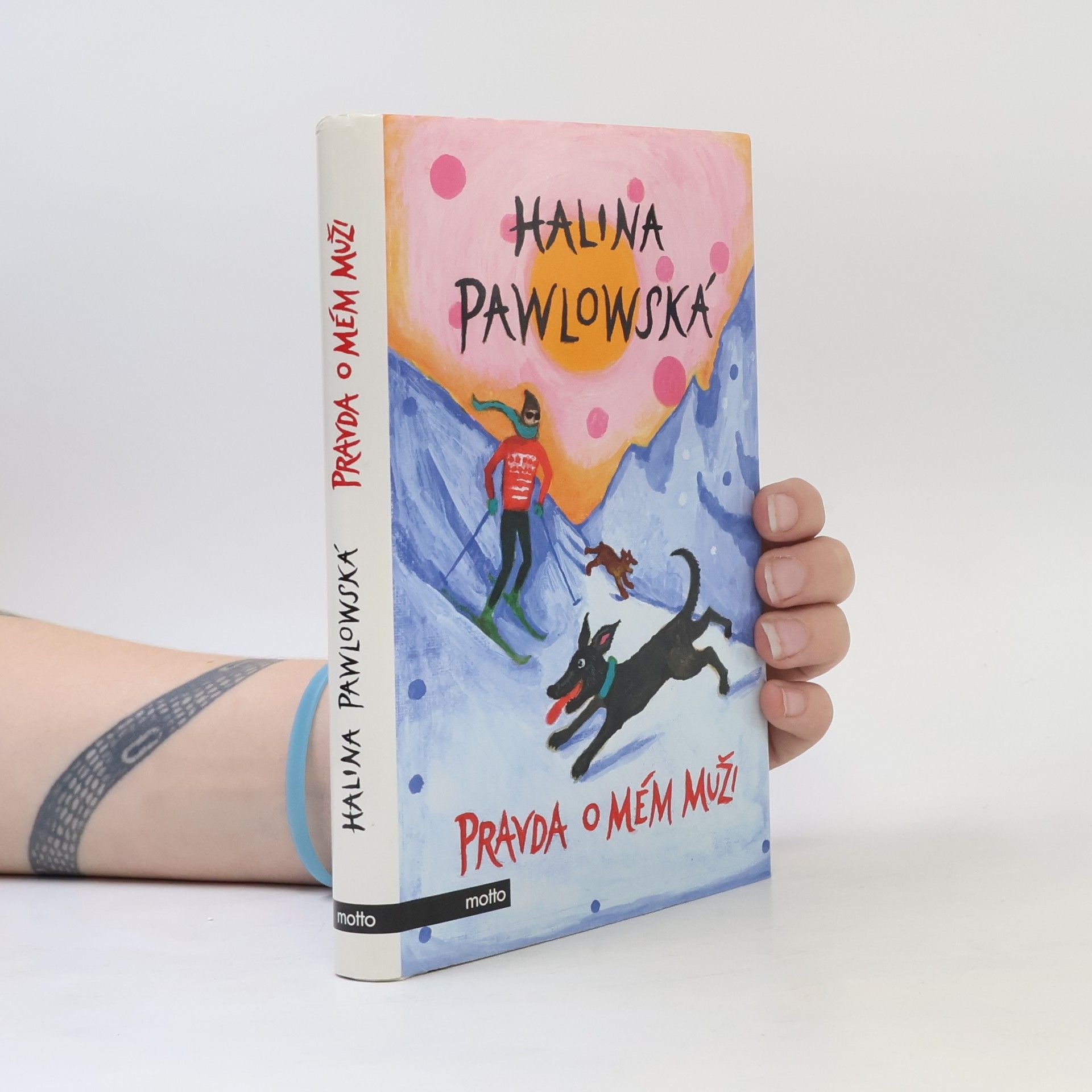 Halina Pawlowská Pravda o mém muži