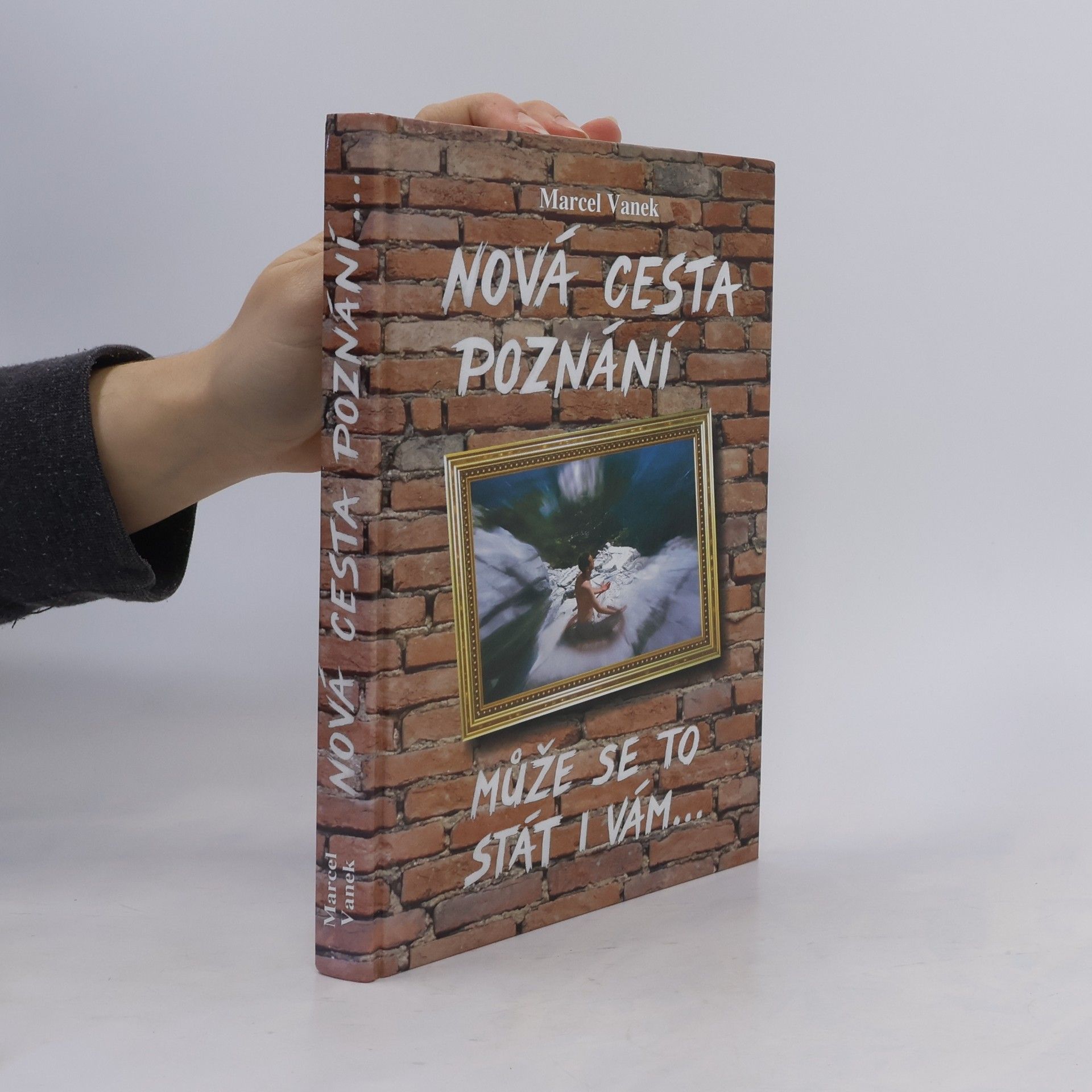 Marcel Vanek Nová cesta poznání