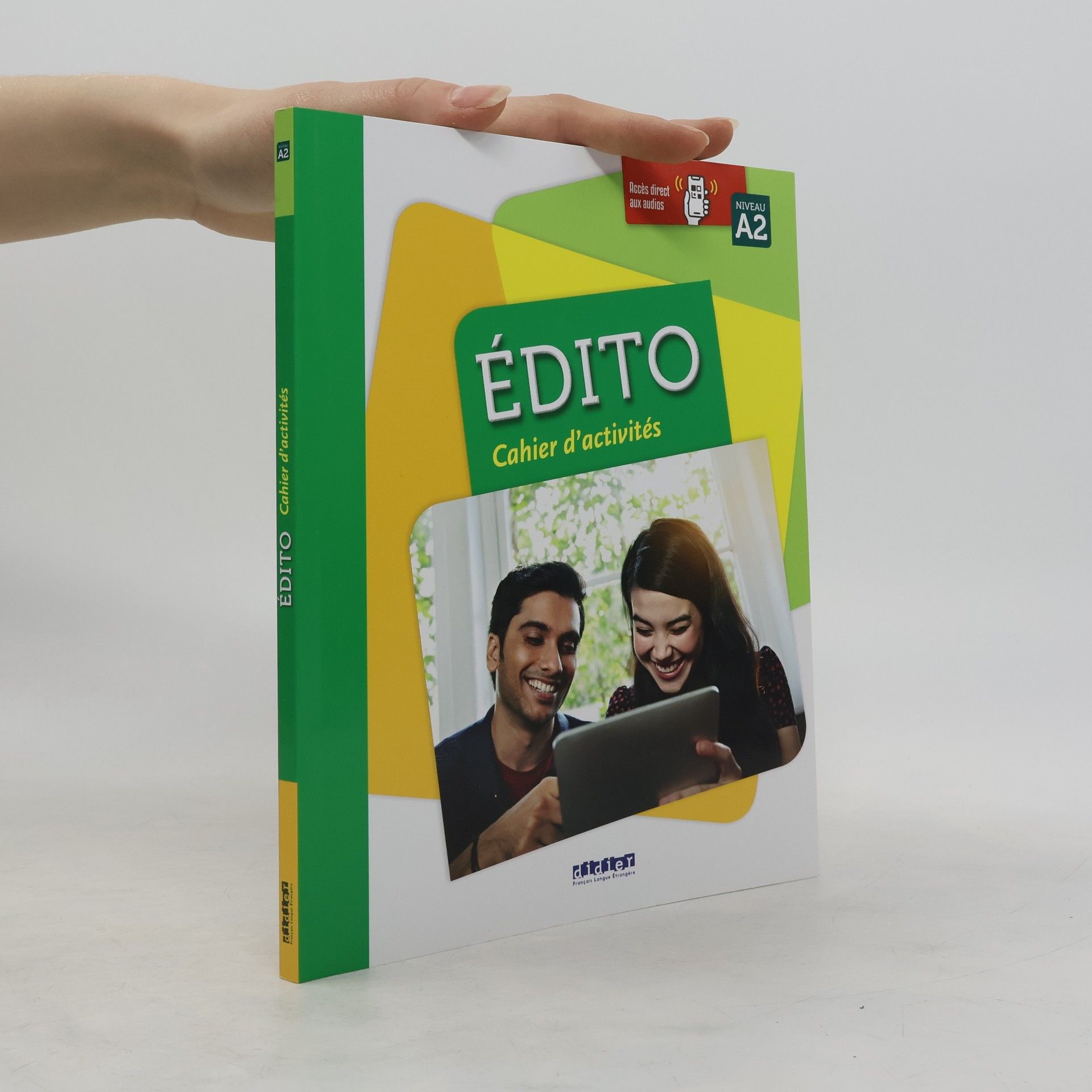 Various authors Édito : cahier d'activités : niveau A2