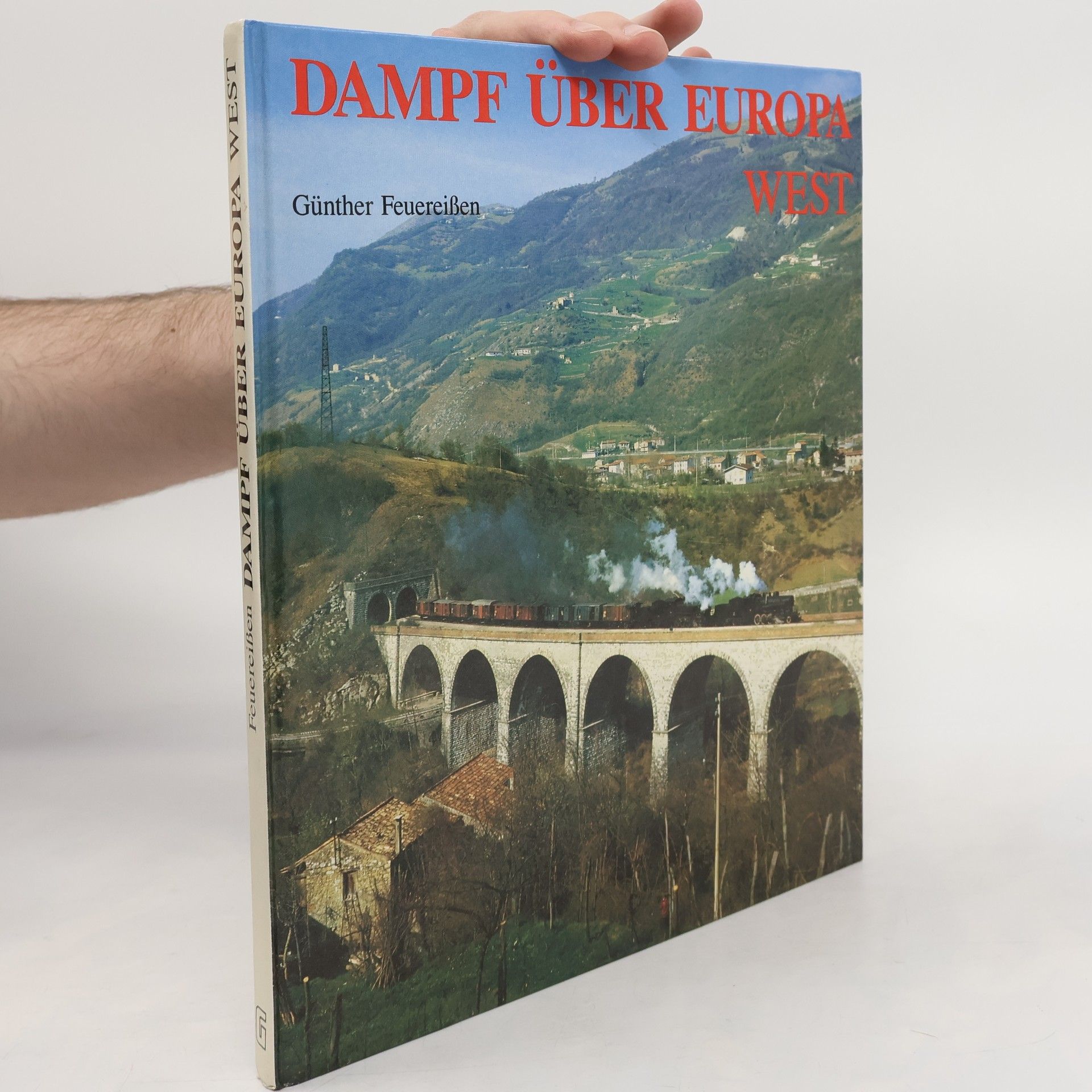 Hans Faust Dampf über Europa - West