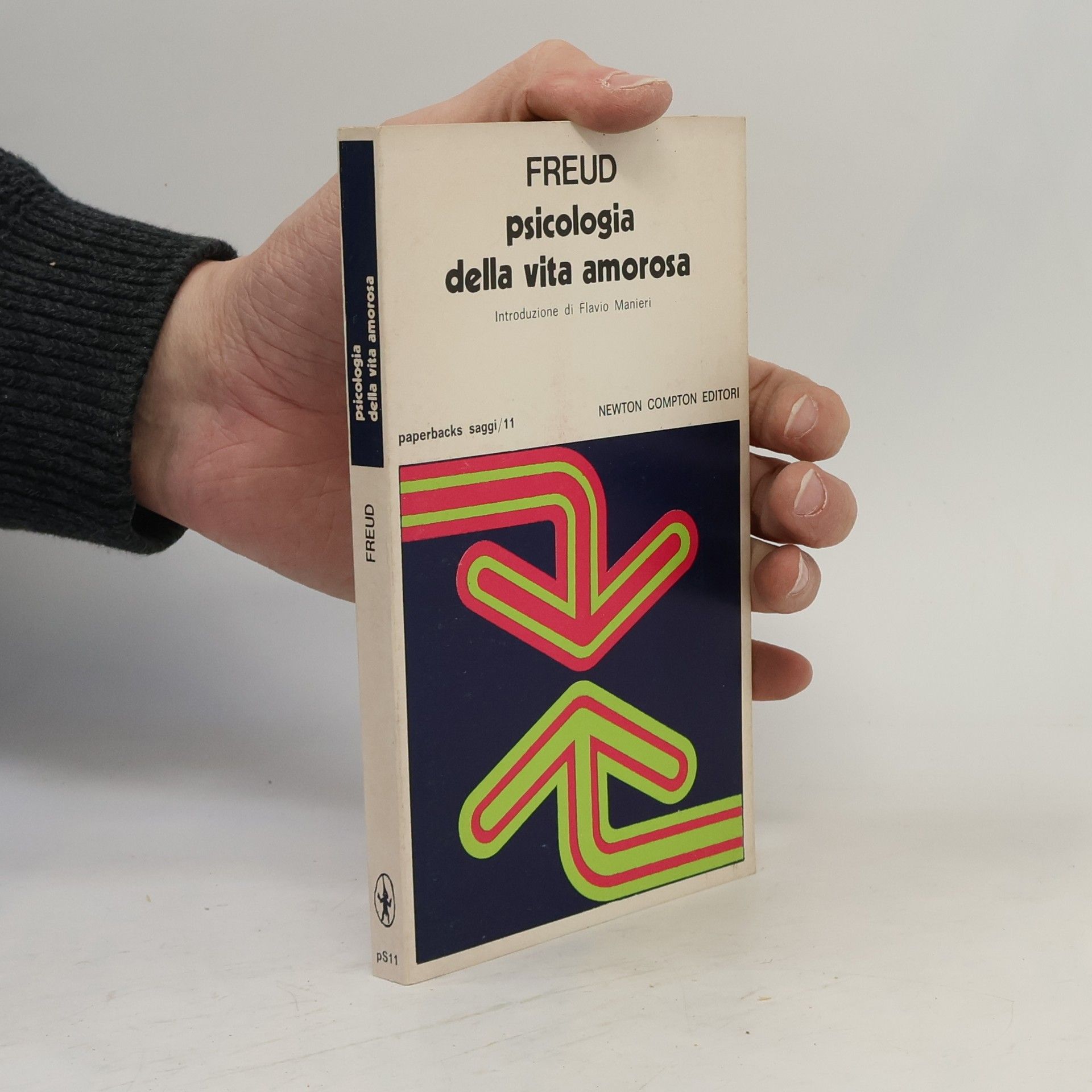 Sigmund Freud Psicologia della vita amorosa