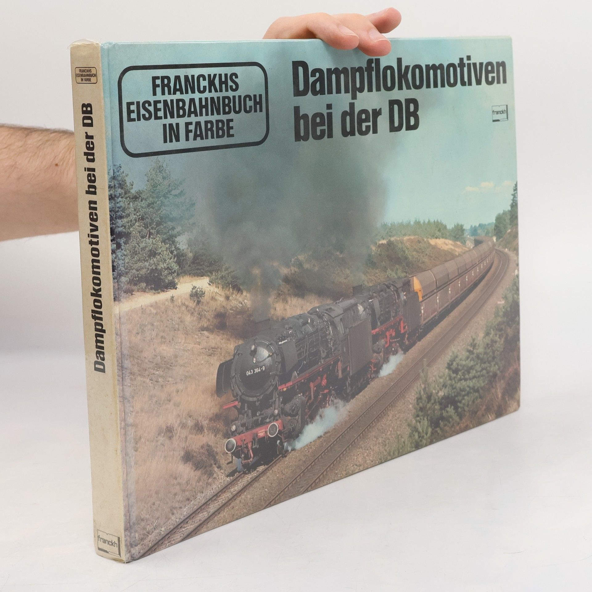 Siegfried Fischer Dampflokomotiven bei der DB