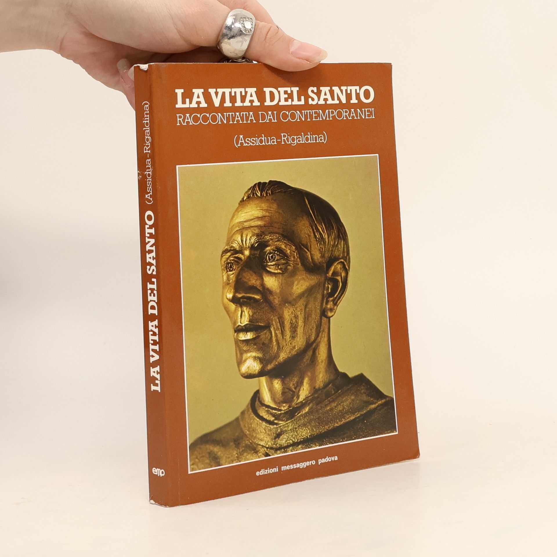 V. Gamboso La vita del santo raccontata dai contemporanei (Assidua e Rigaldina)