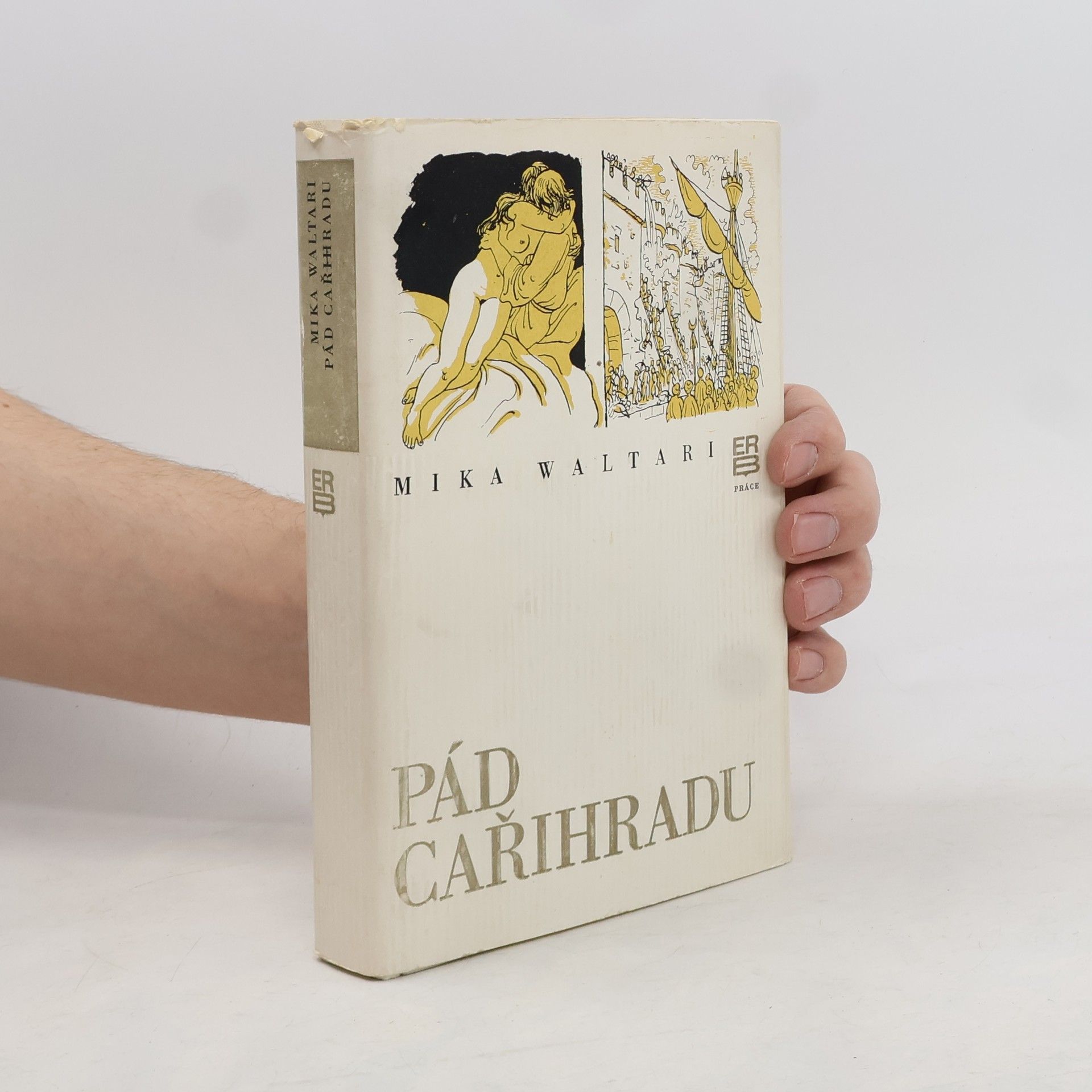 Mika Waltari Pád Cařihradu