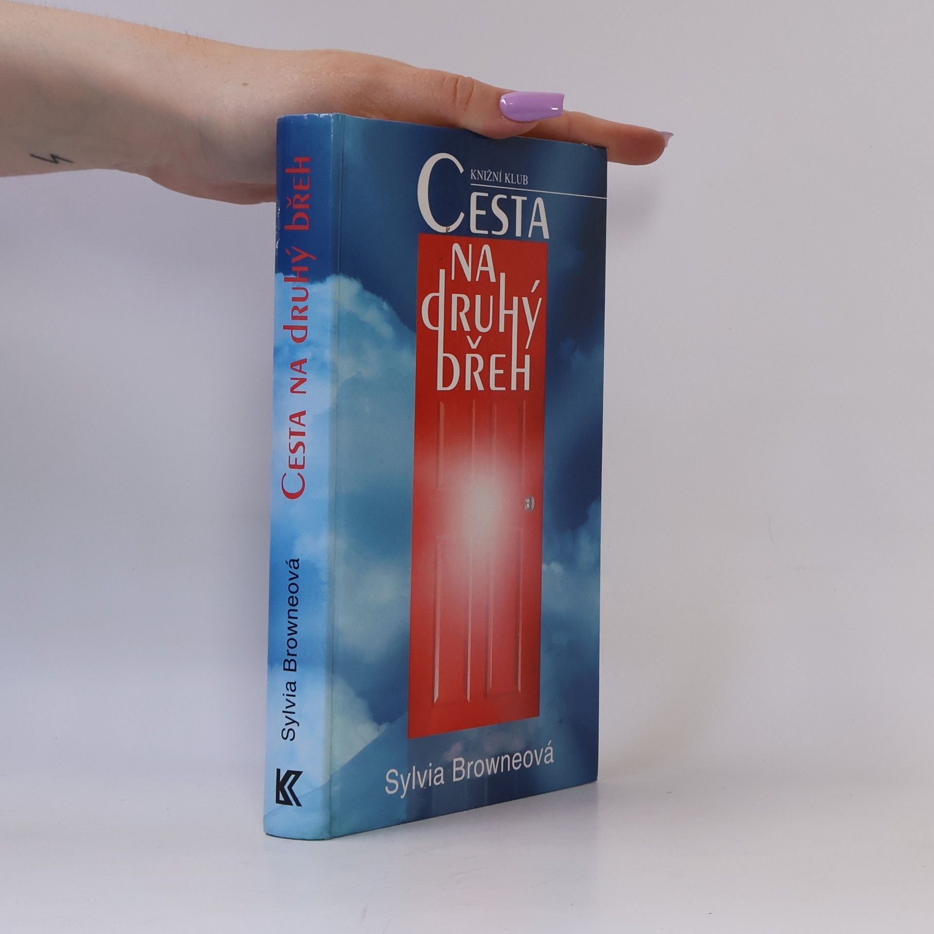 Sylvia Browne Cesta na druhý břeh