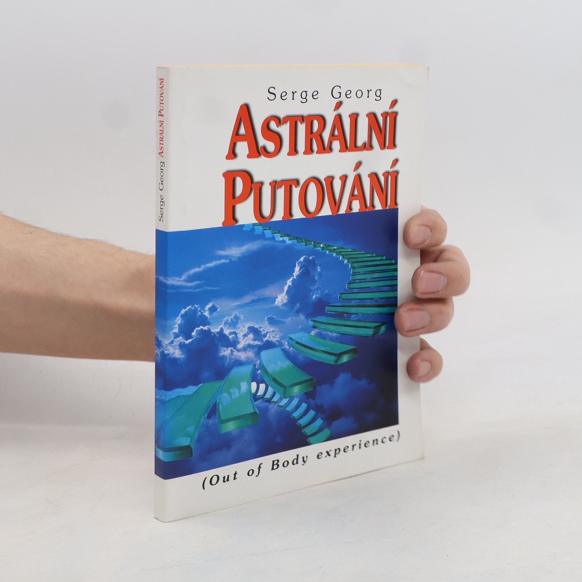 Serge Georg Astrální putování
