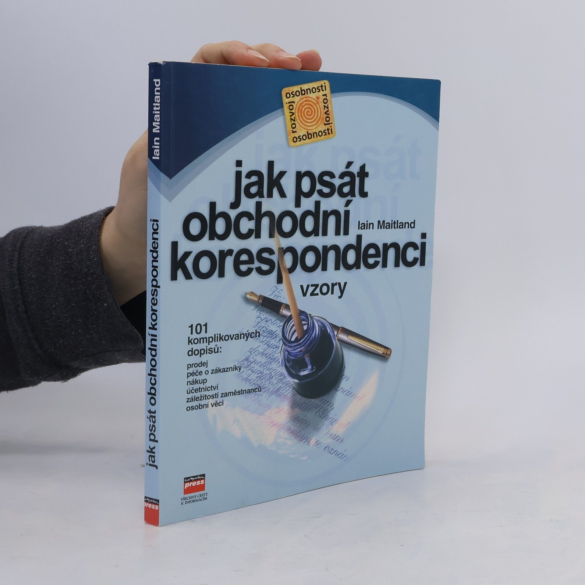 Iain Maitland Jak psát obchodní korespondenci : vzory