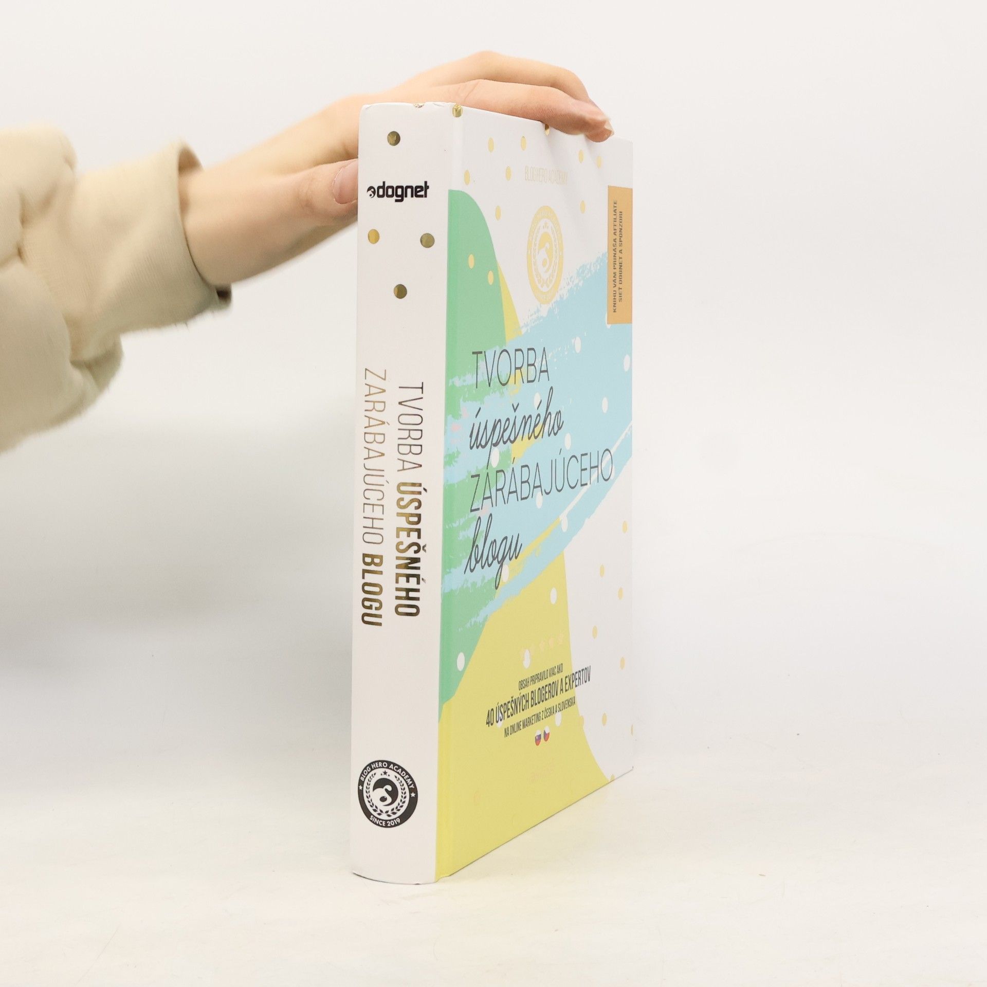 Kolektiv autorů Tvorba úspešného zarábajúceho blogu