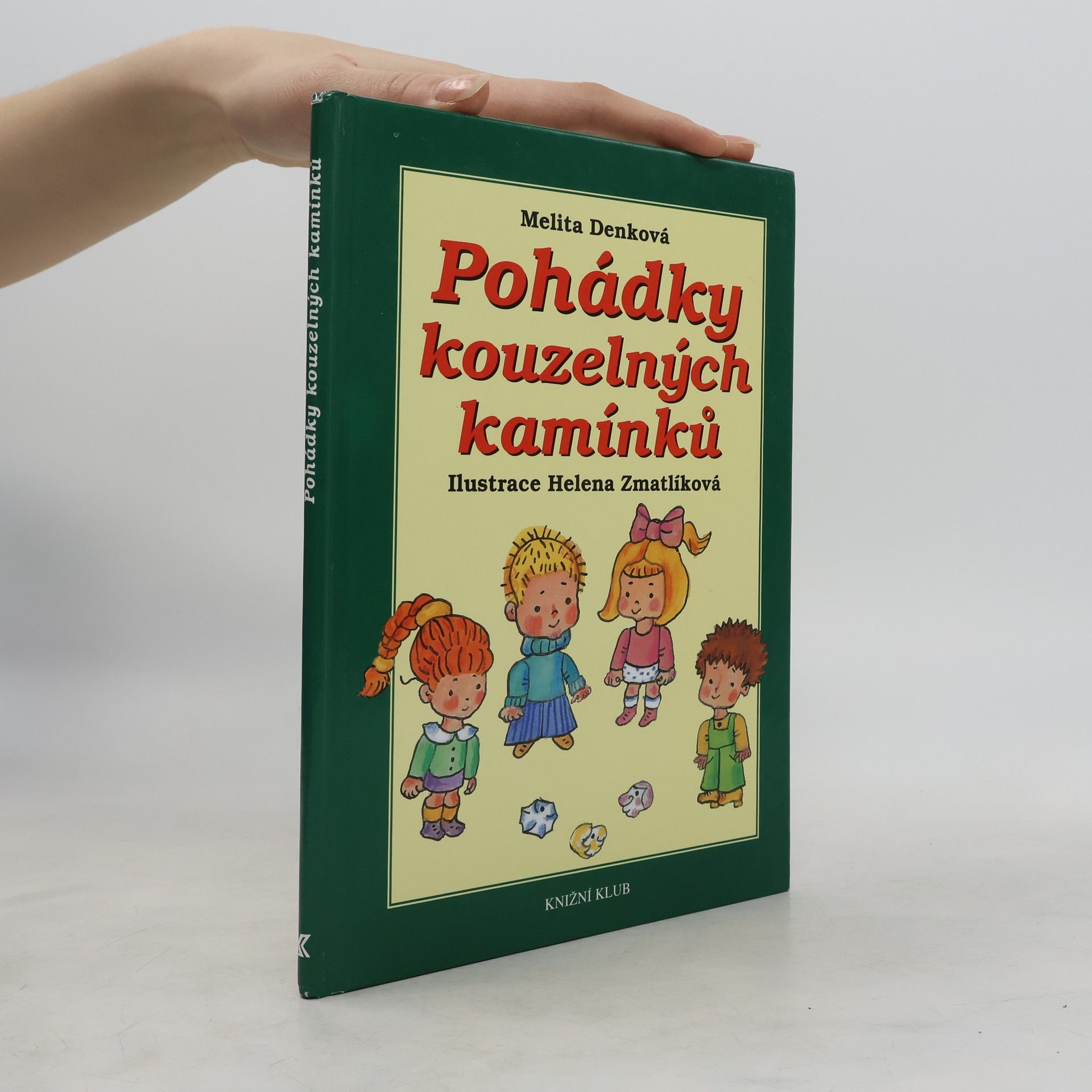 Denková Melita Pohádky kouzelných kamínků