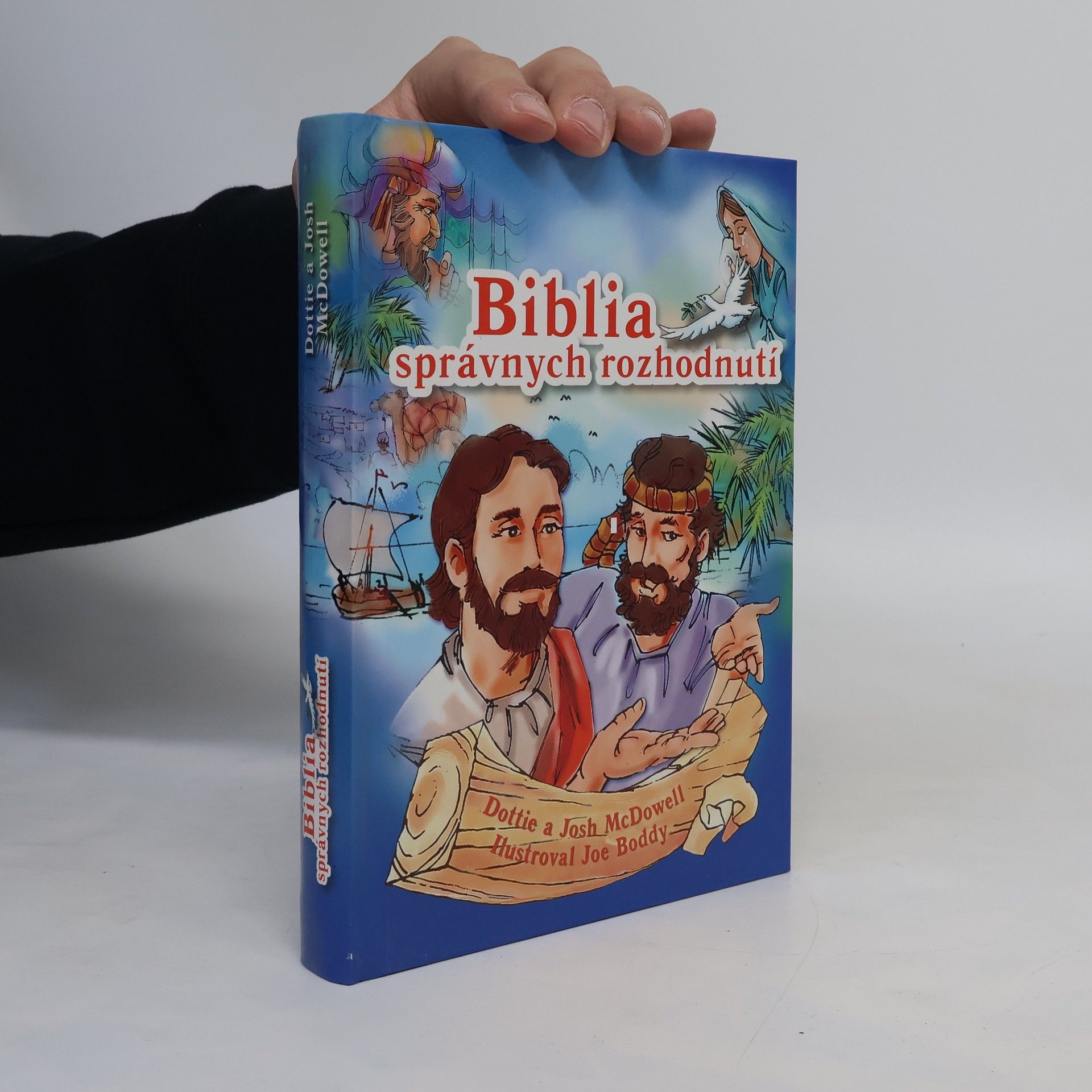 Joe Boddy Biblia správnych rozhodnutí