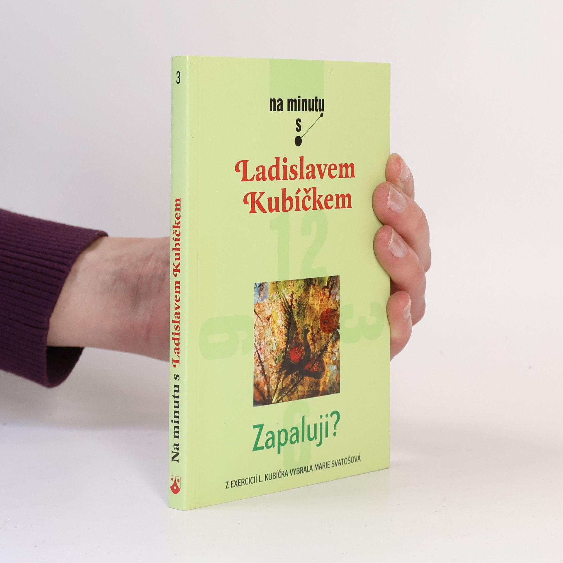 Ladislav Kubíček Zapaluji?
