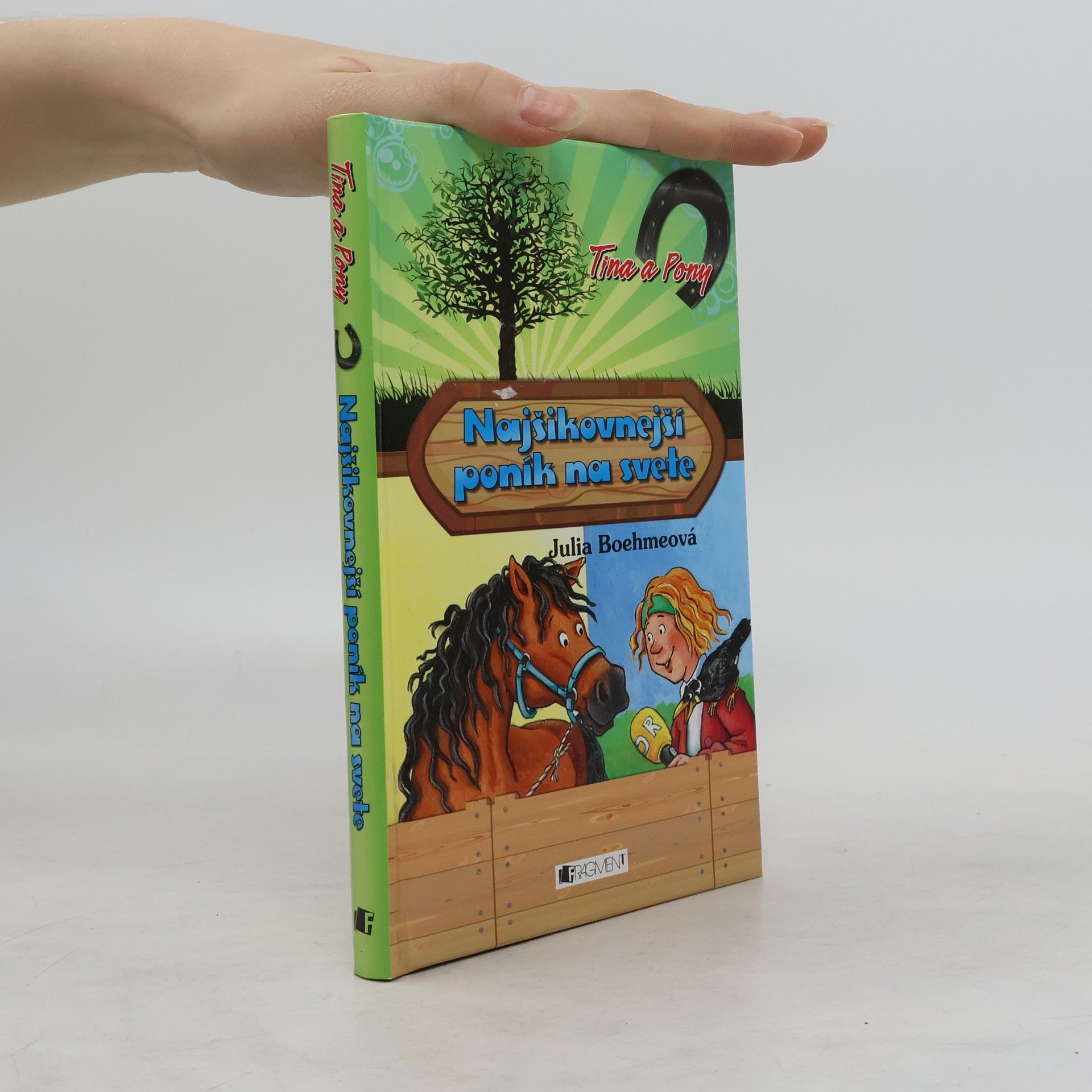 Julia Boehme Najšikovnejší poník na svete