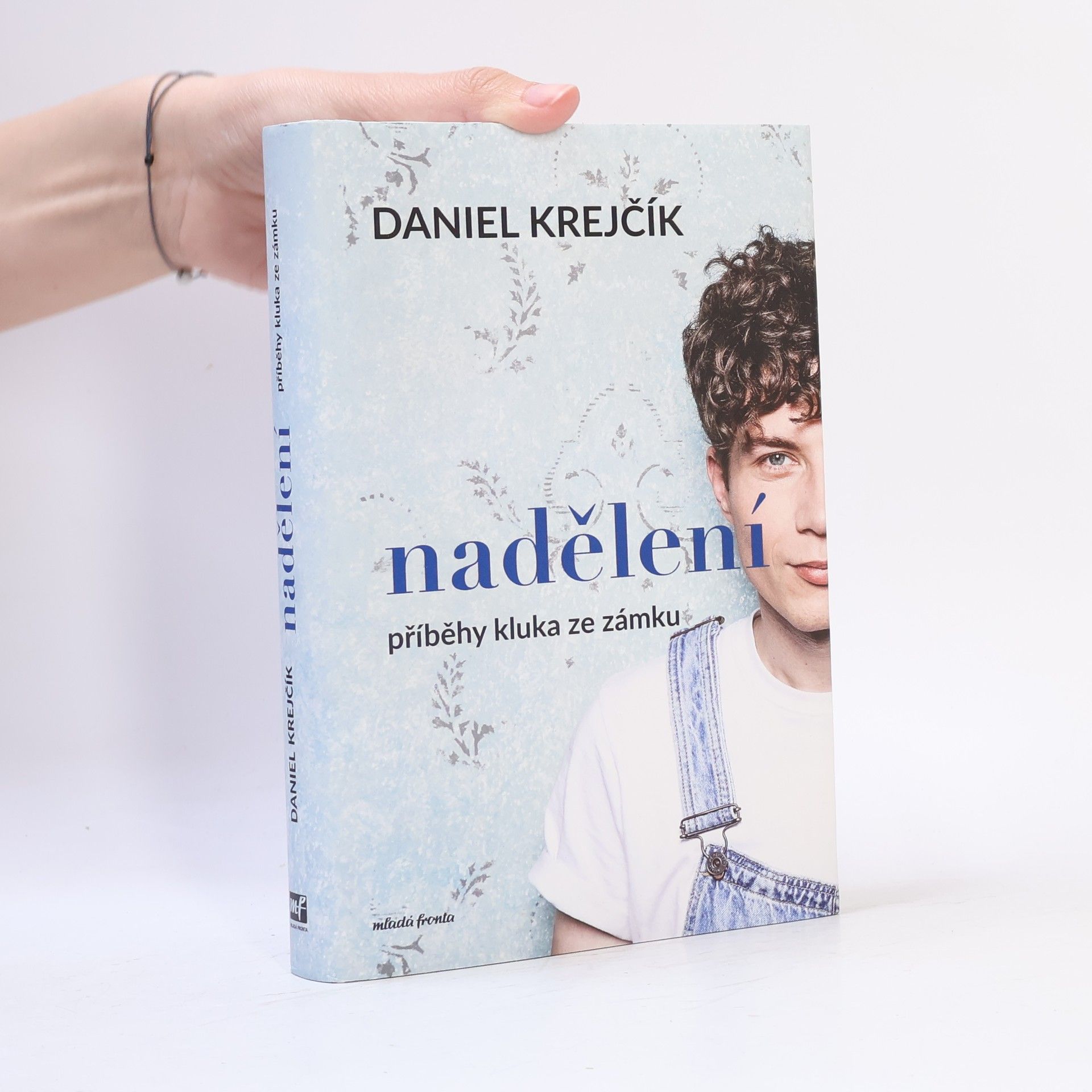 Daniel Krejčík Nadělení. Příběhy kluka ze zámku