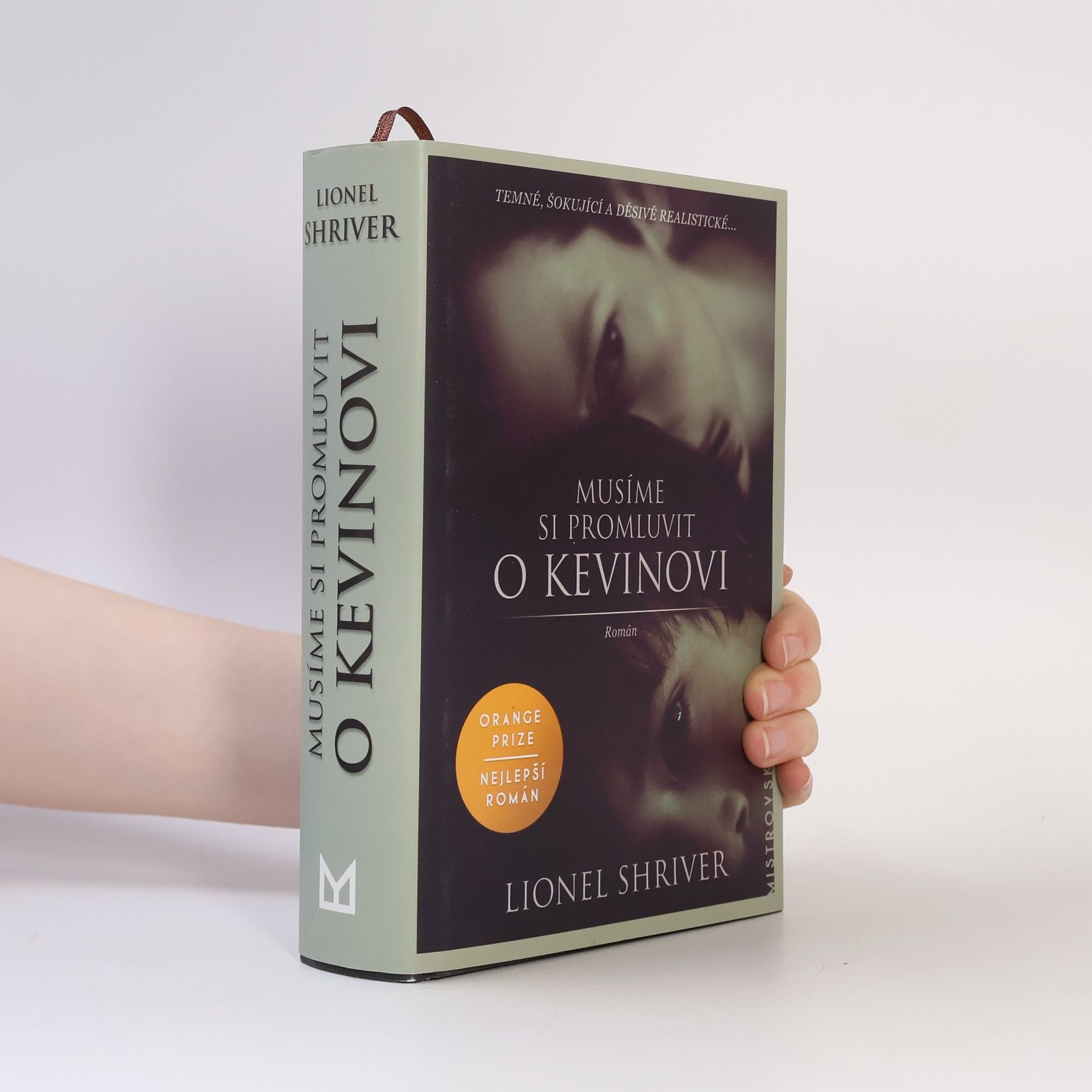 Lionel Shriver Musíme si promluvit o Kevinovi