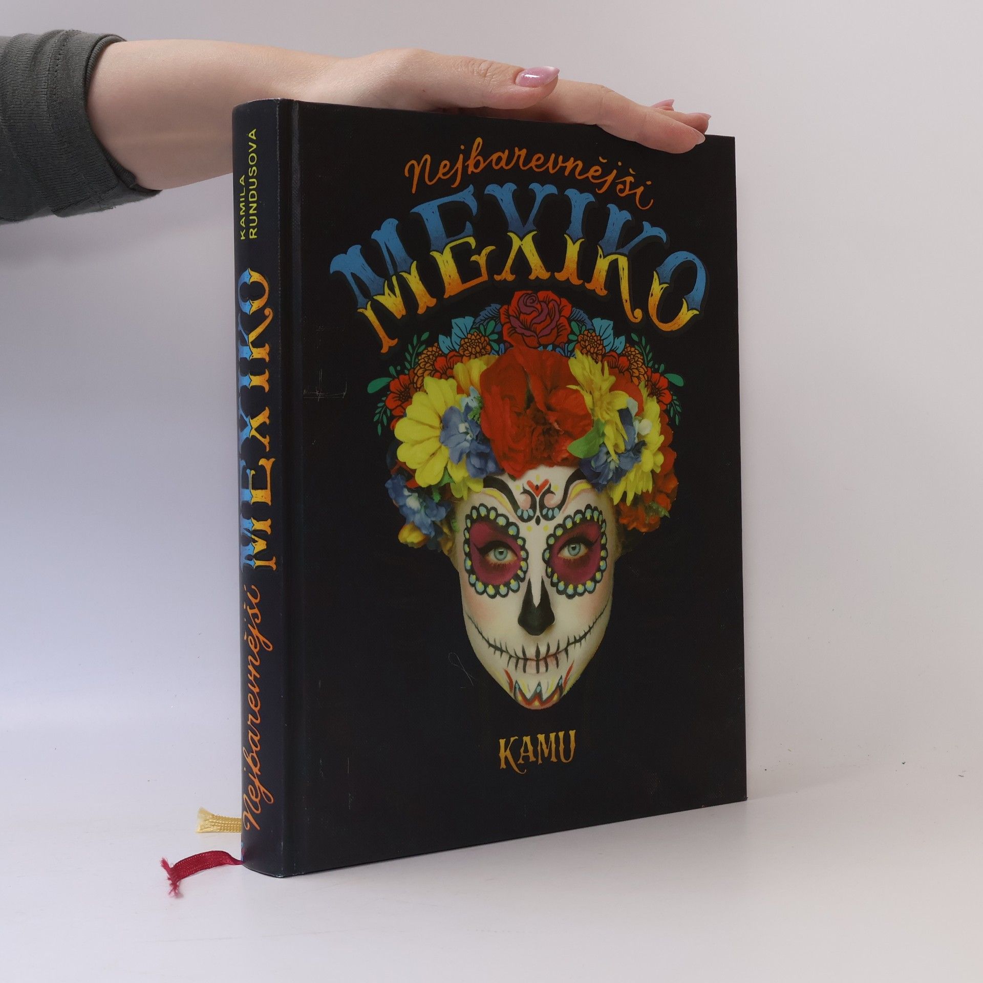 Kamila Kamu Rundusová Nejbarevnější Mexiko
