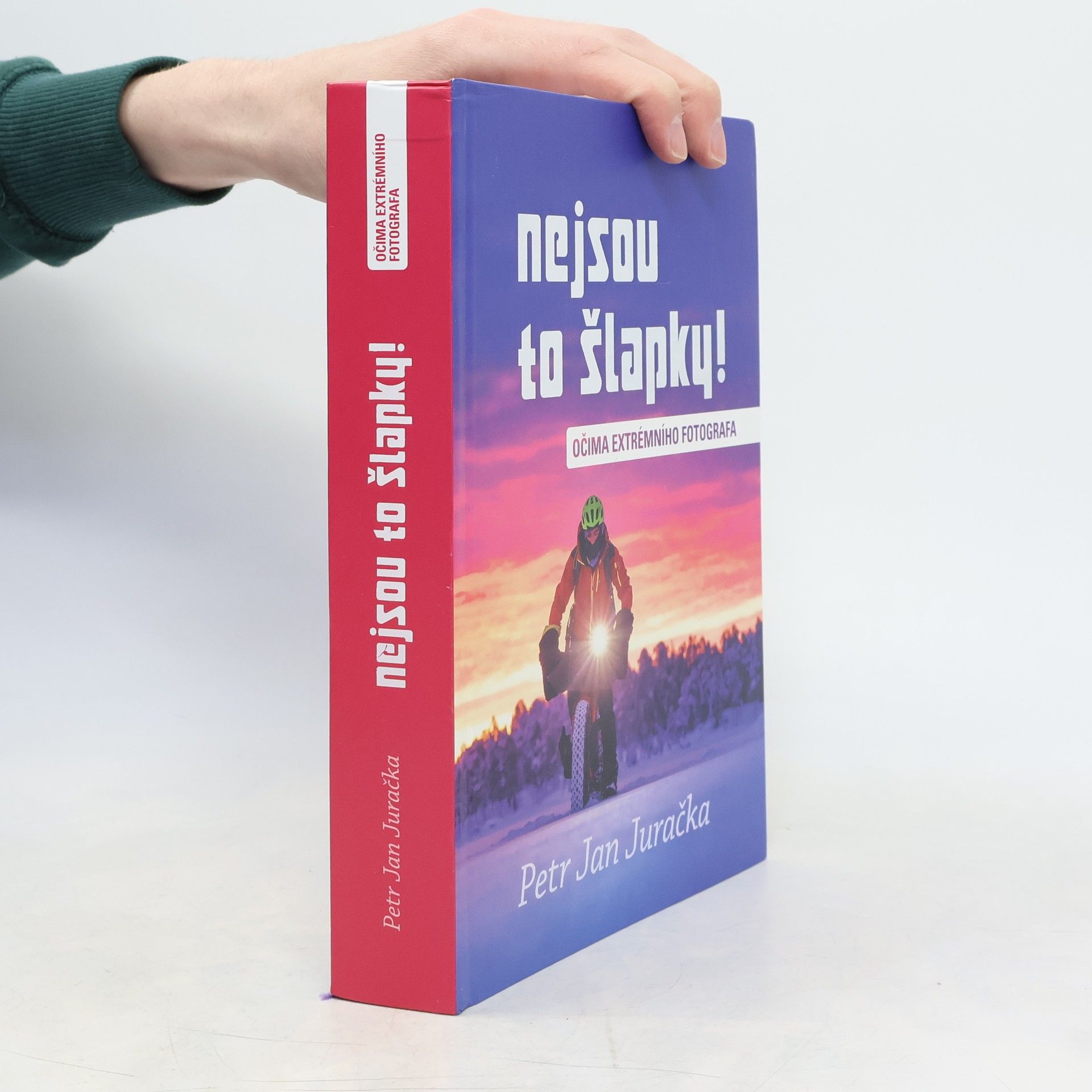 Nejsou to šlapky! : očima extrémního fotografa