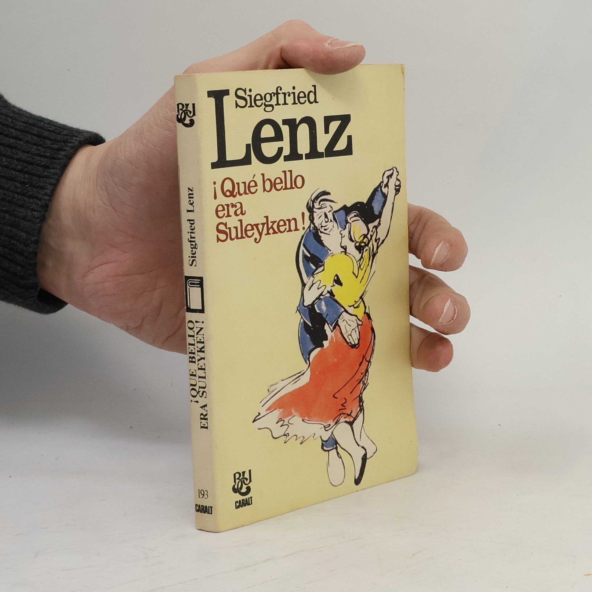 Siegfried Lenz ¡Qué bello era Suleyken!