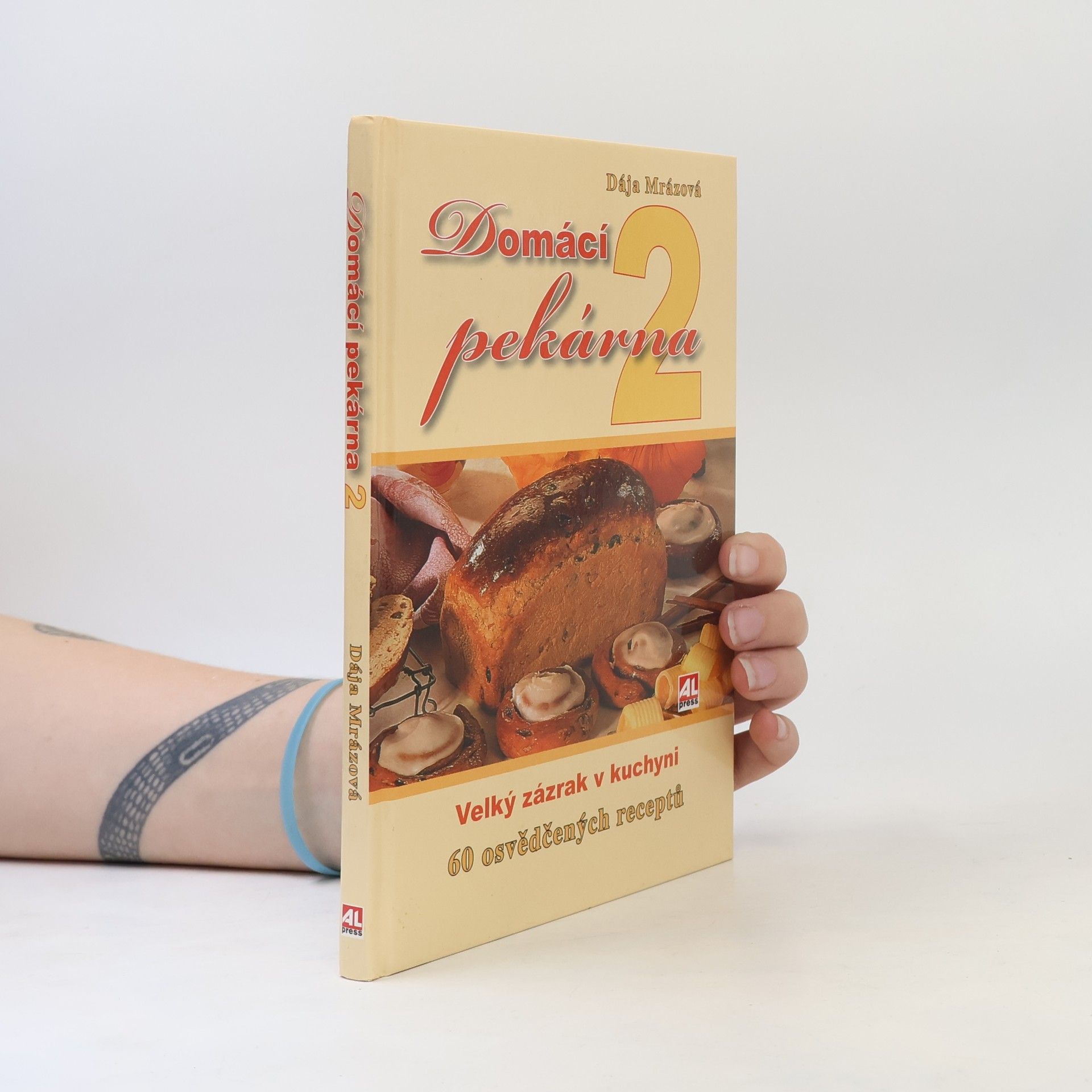 Dája Mrázová Domácí pekárna 2