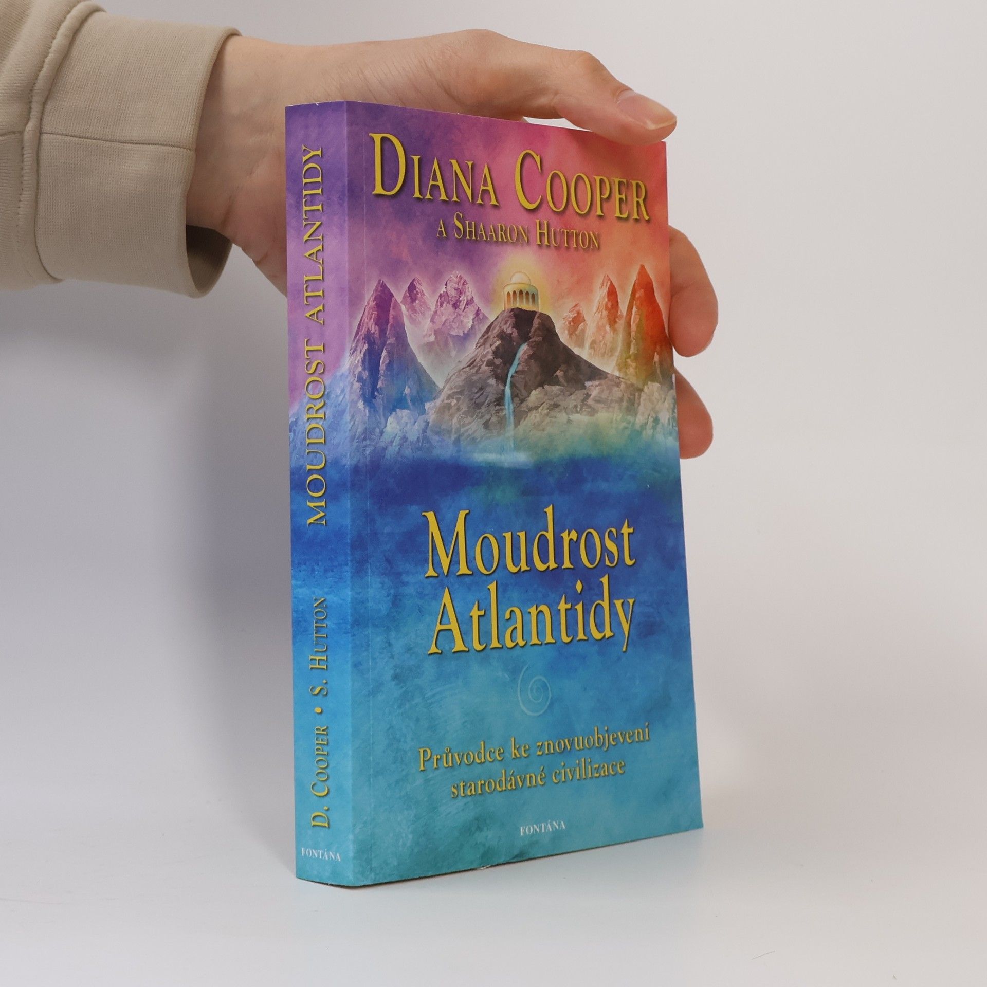 Diana Cooper Moudrost Atlantidy