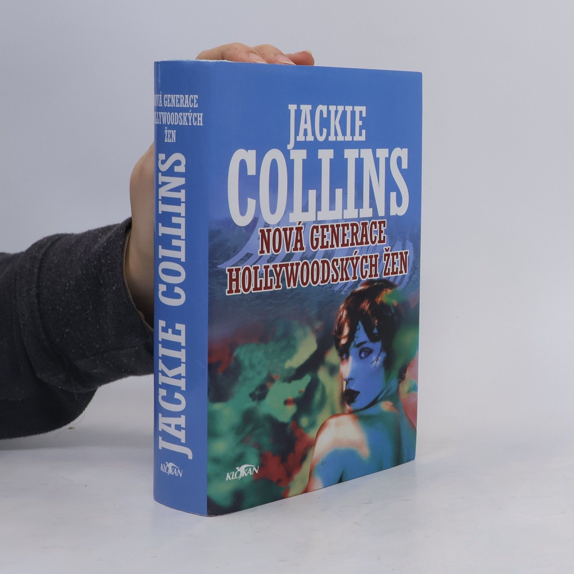 Jackie Collins Nová generace hollywoodských žen