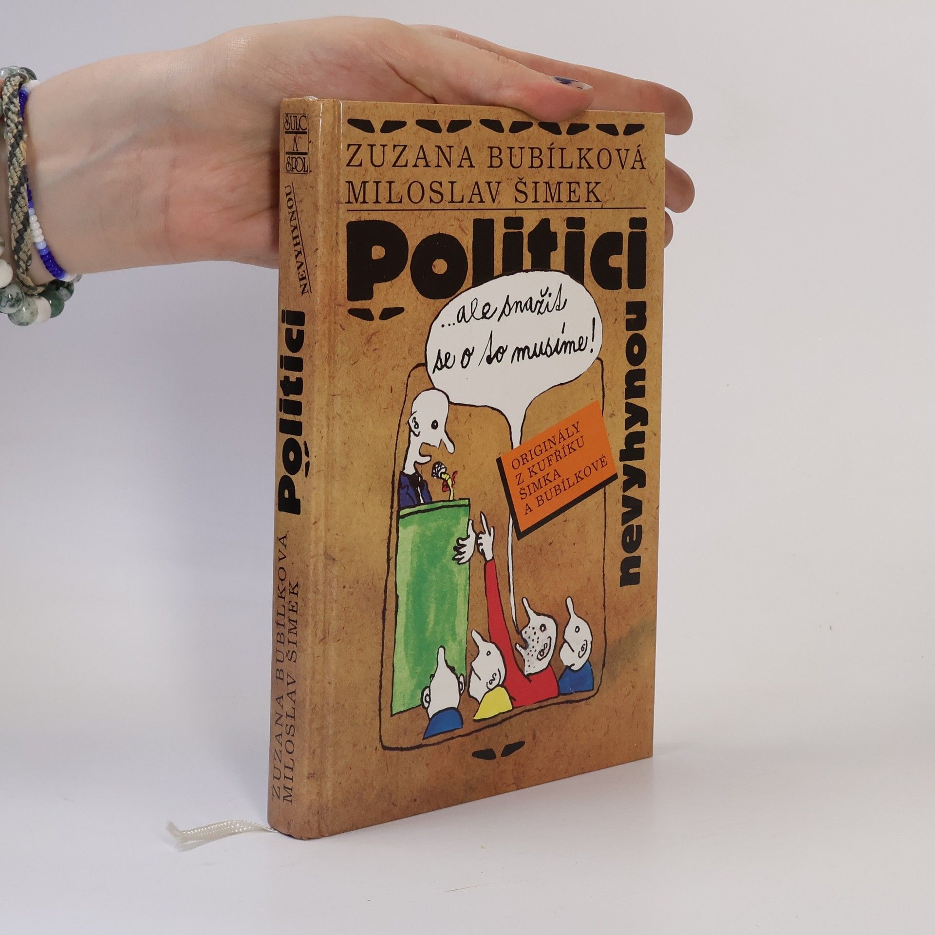 Zuzana Bubílková Politici nevyhynou...ale snažit se o to musíme!